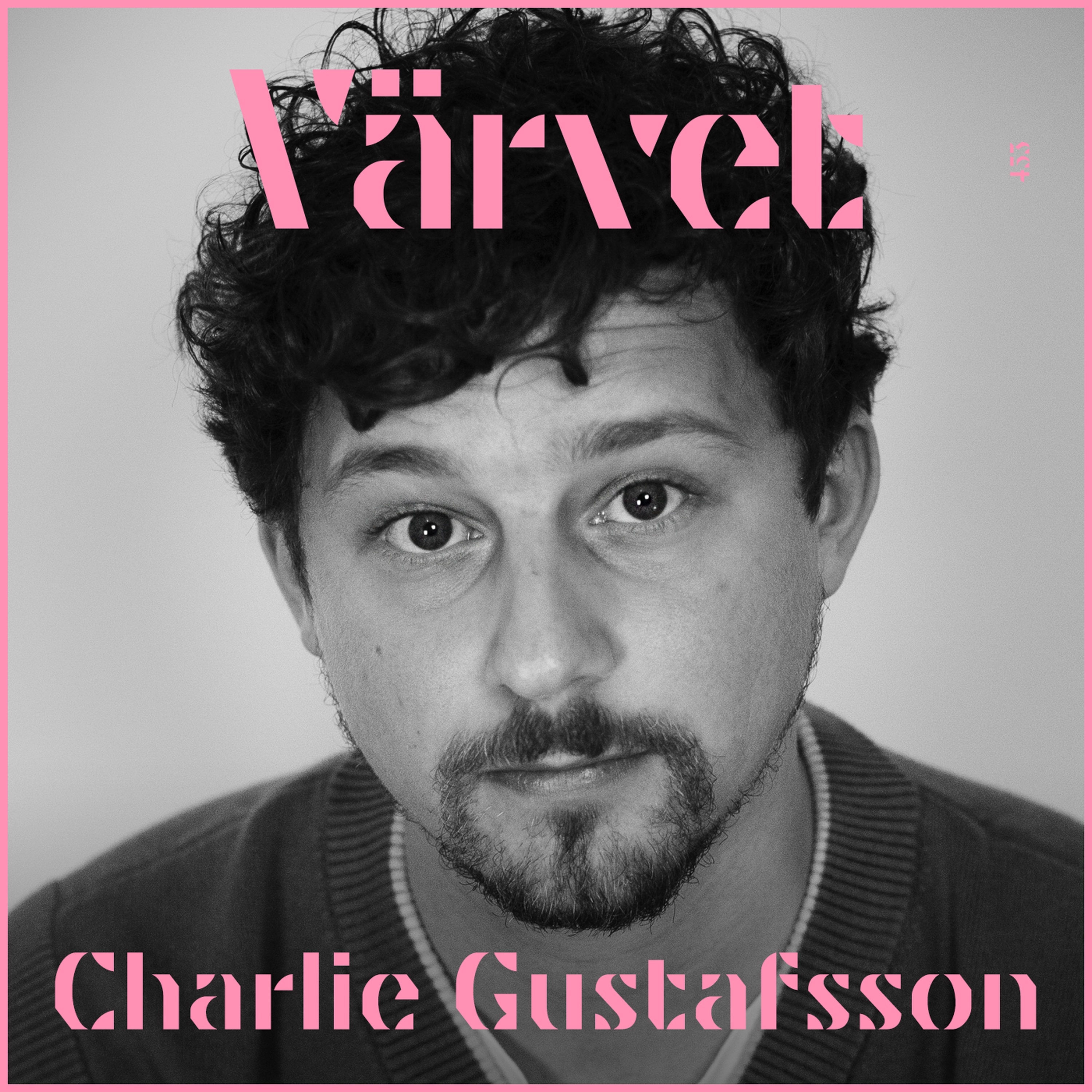 KORT VERSION #453: Charlie Gustafsson