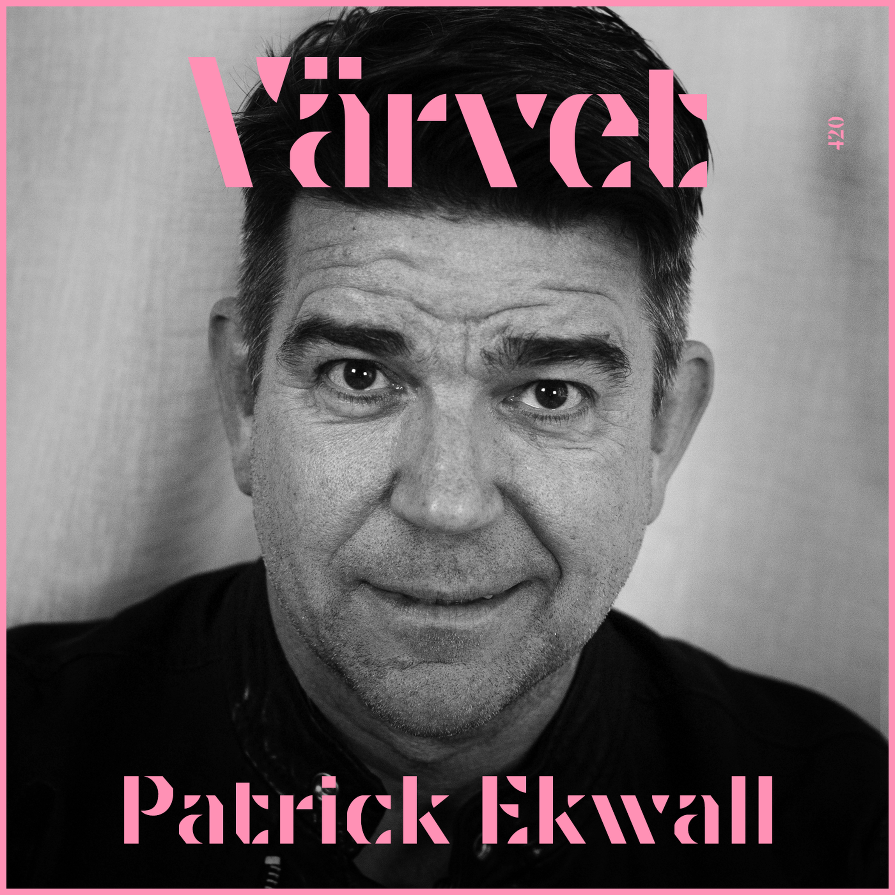 #420: Patrick Ekwall