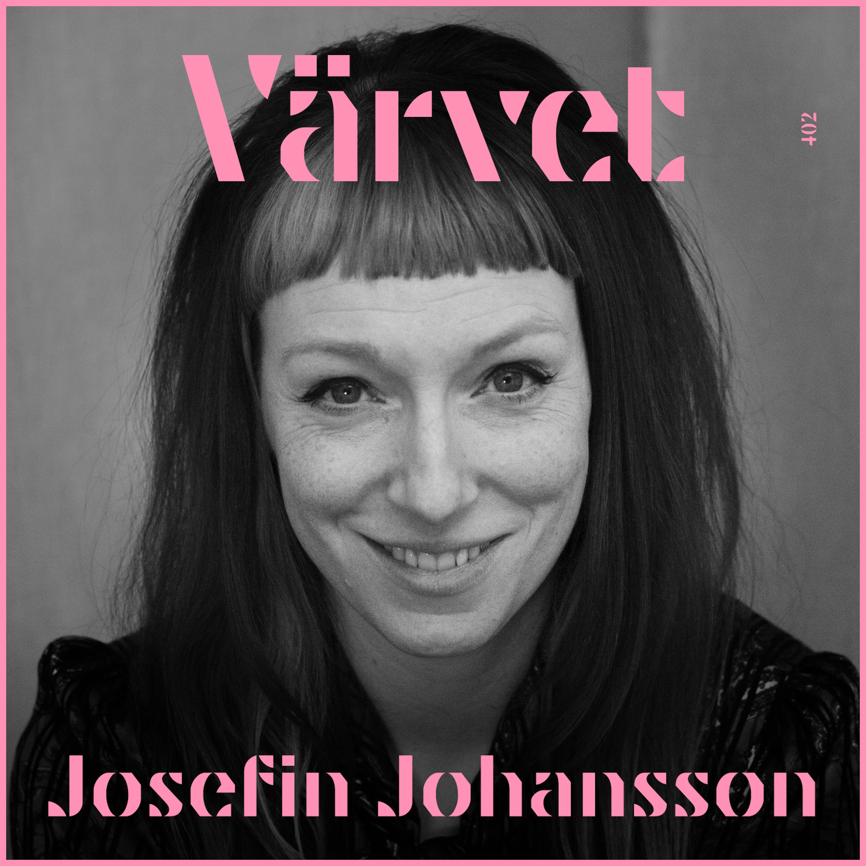 KORT VERSION - #402: Josefin Johansson
