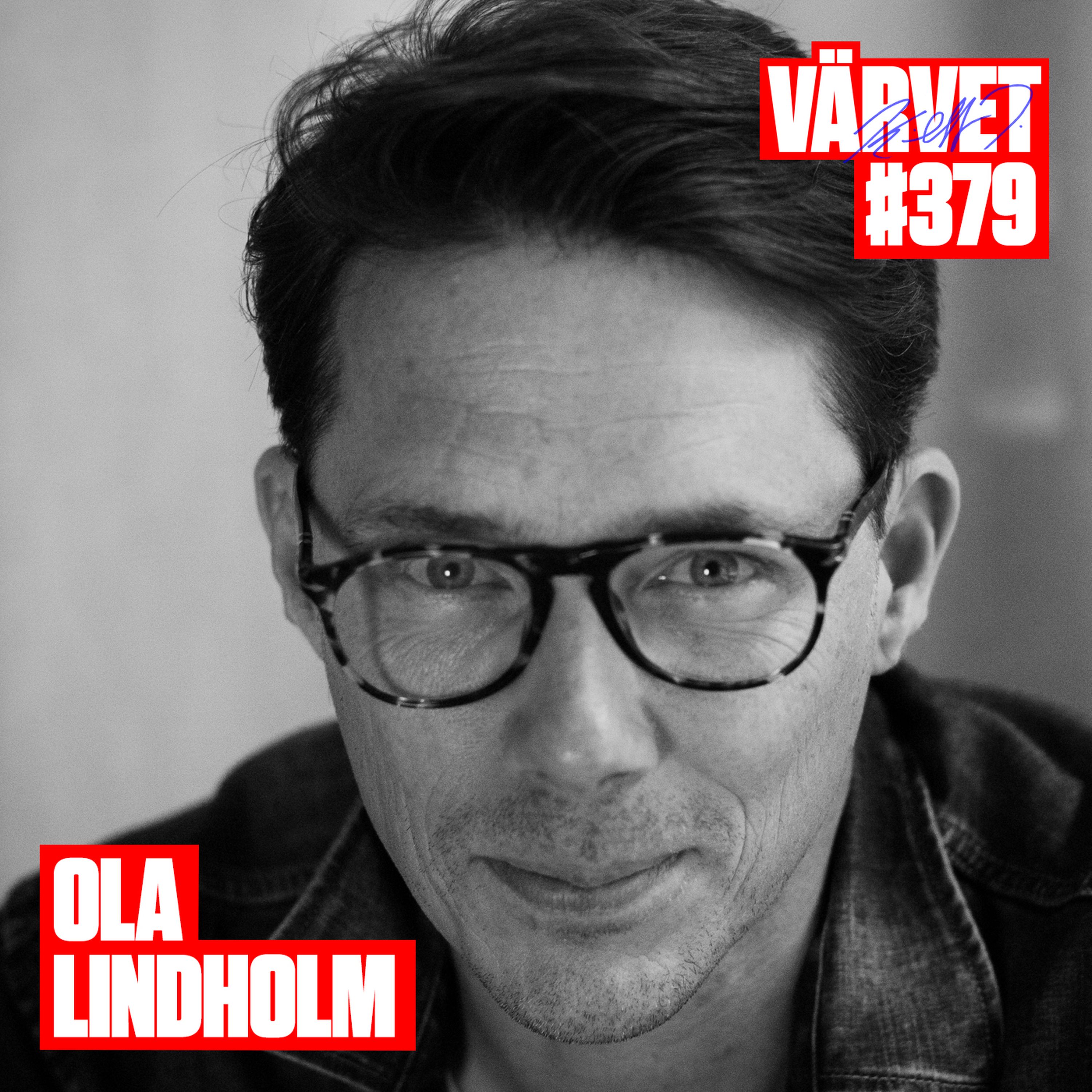 #379: Ola Lindholm