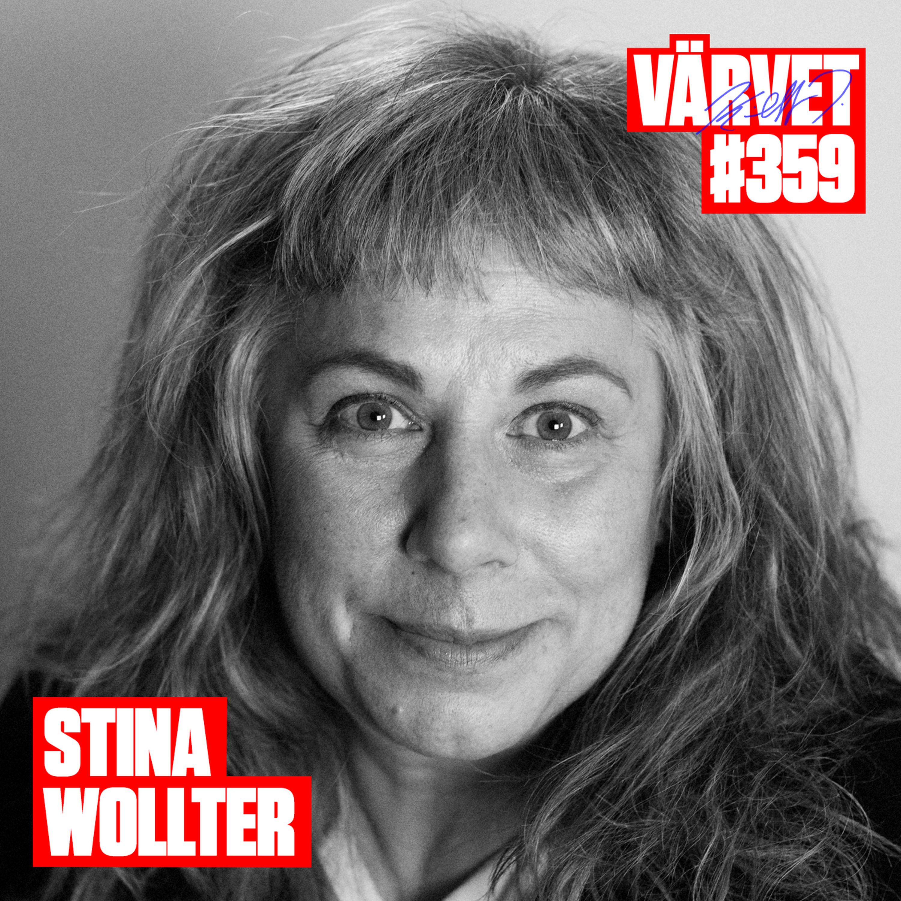#359: Stina Wollter