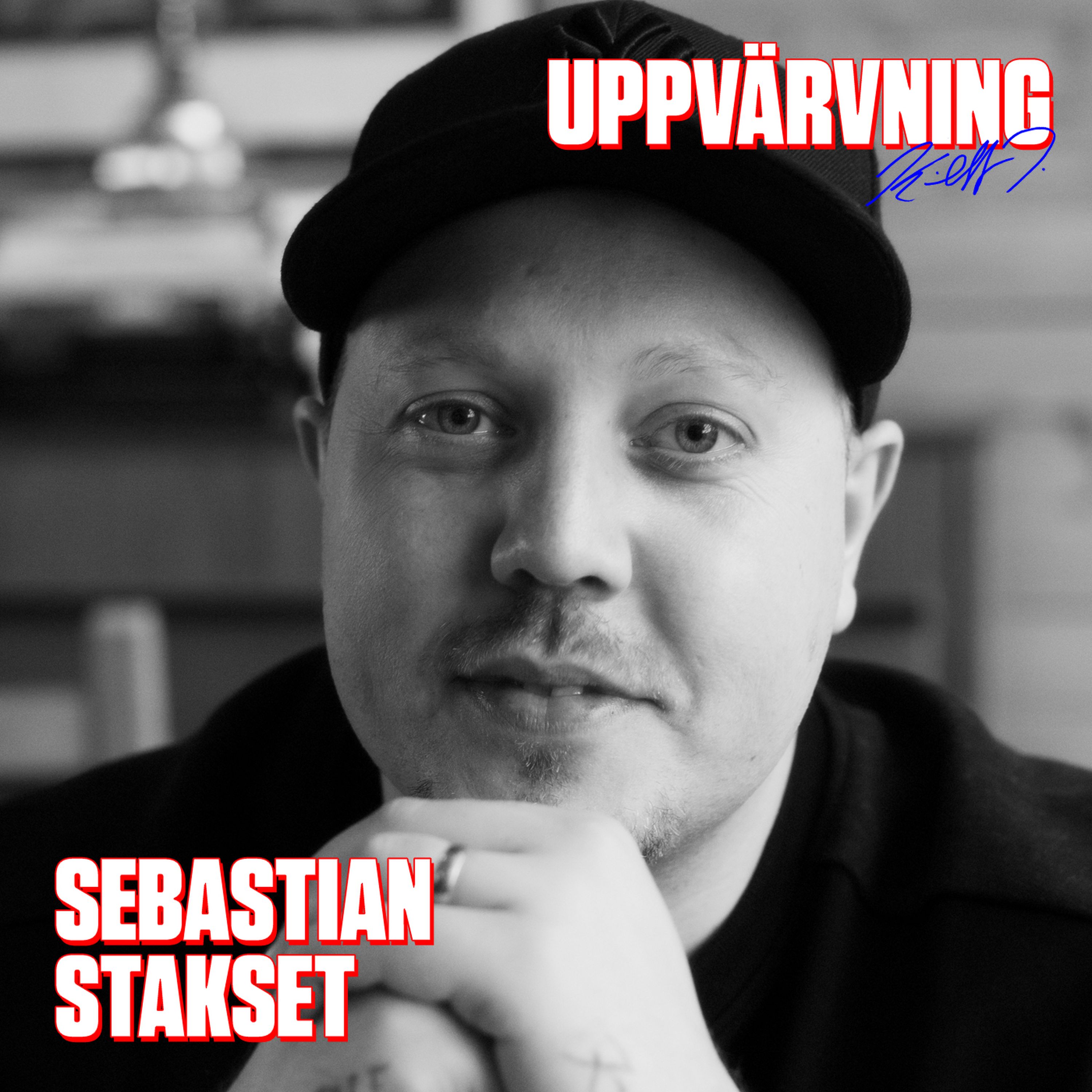 UPPVÄRVNING med Sebastian Stakset