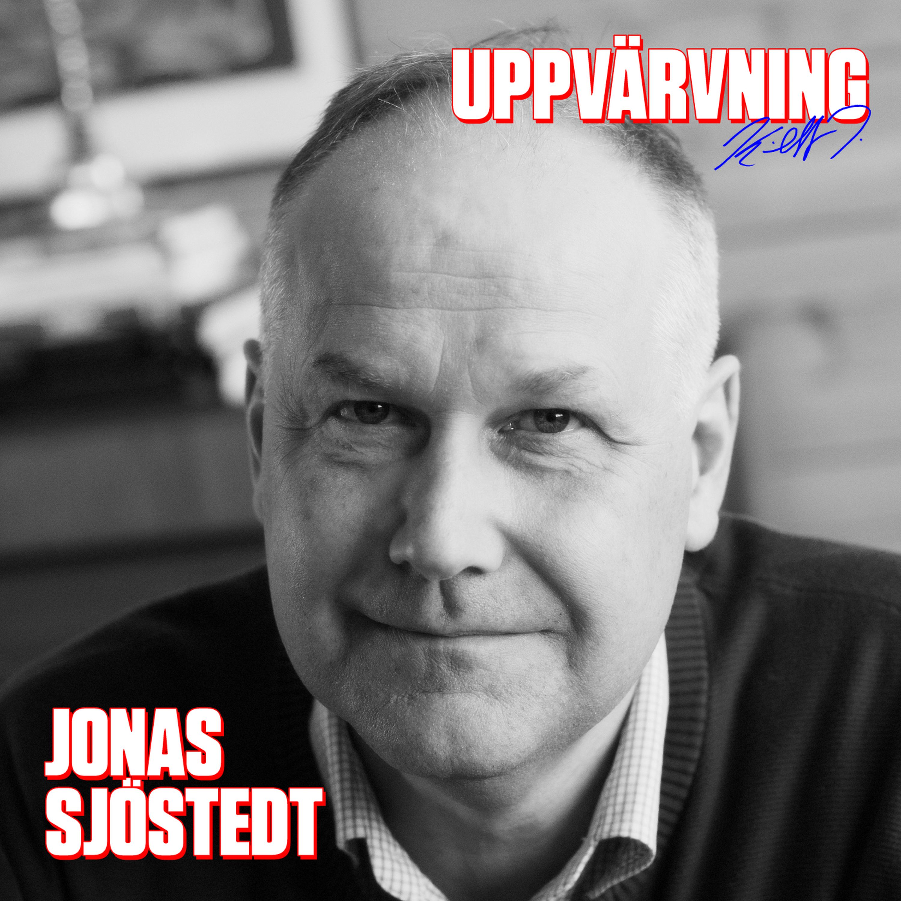 cover art for UPPVÄRVNING med Jonas Sjöstedt