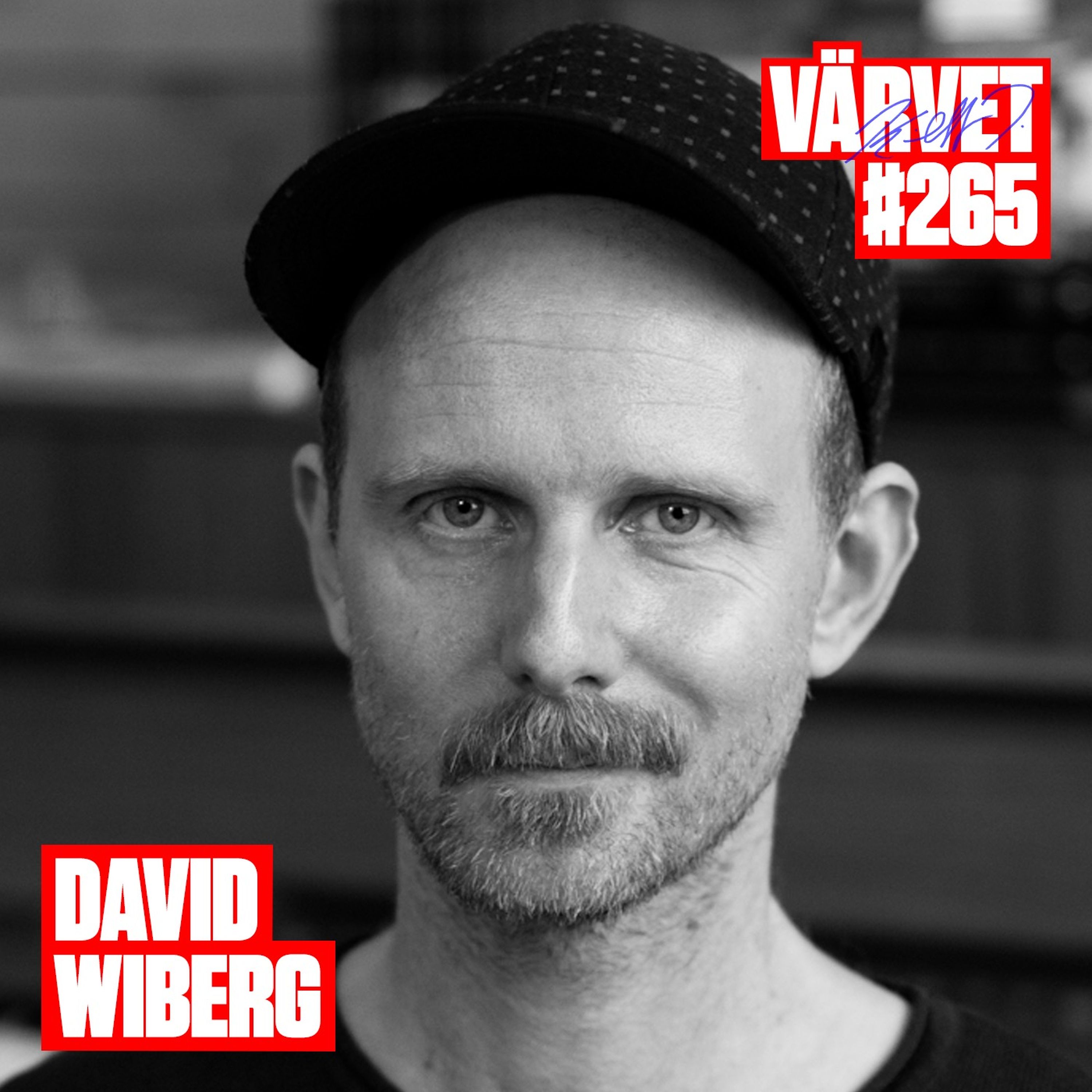 #265: David Wiberg