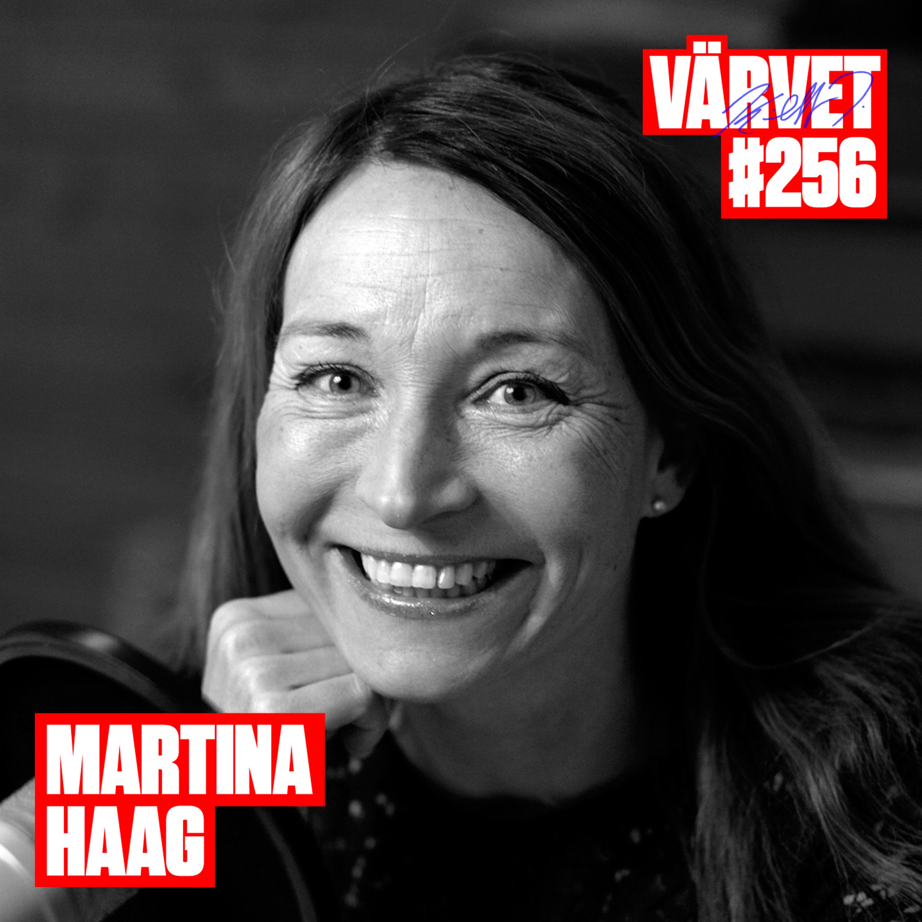 #256: Martina Haag