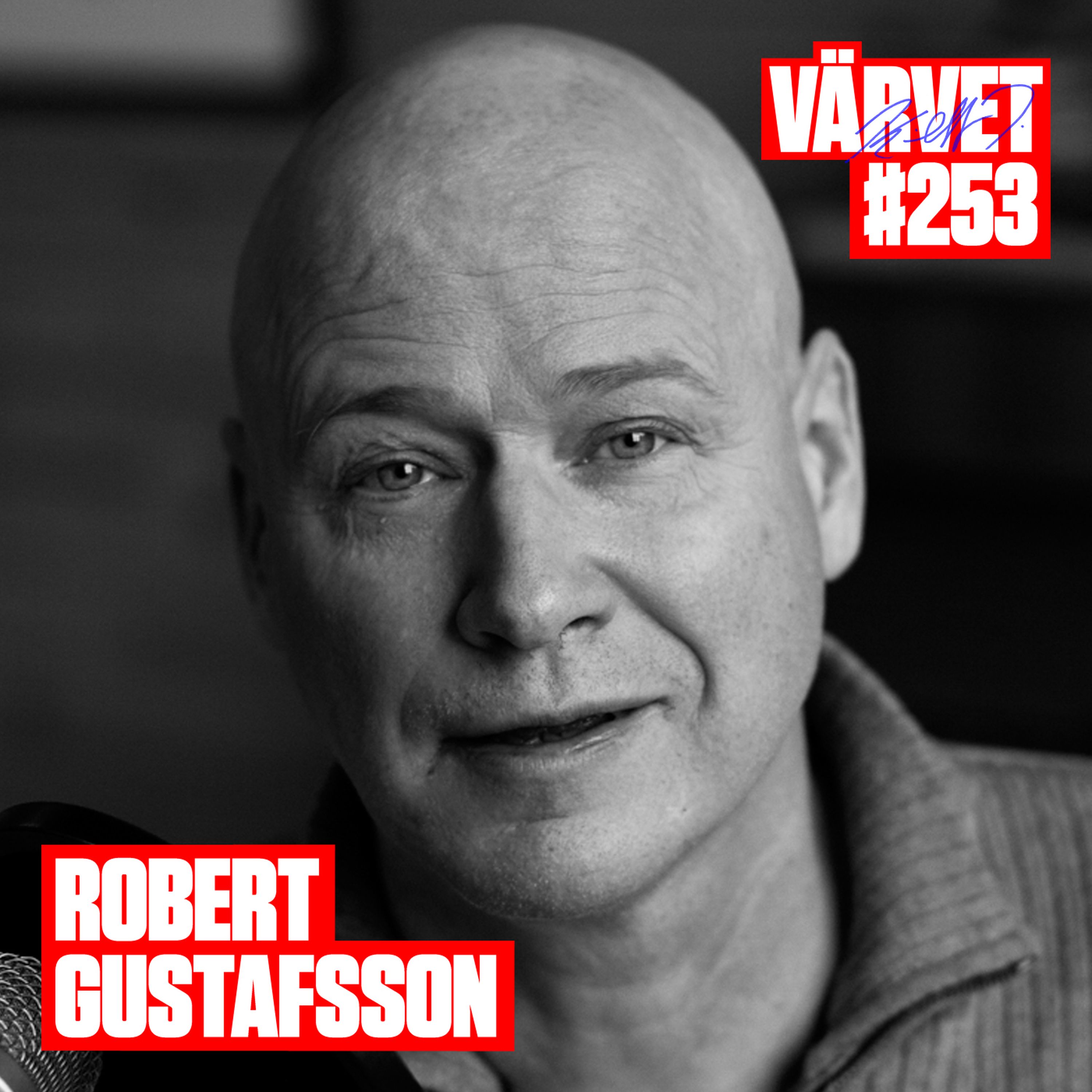 #253: Robert Gustafsson