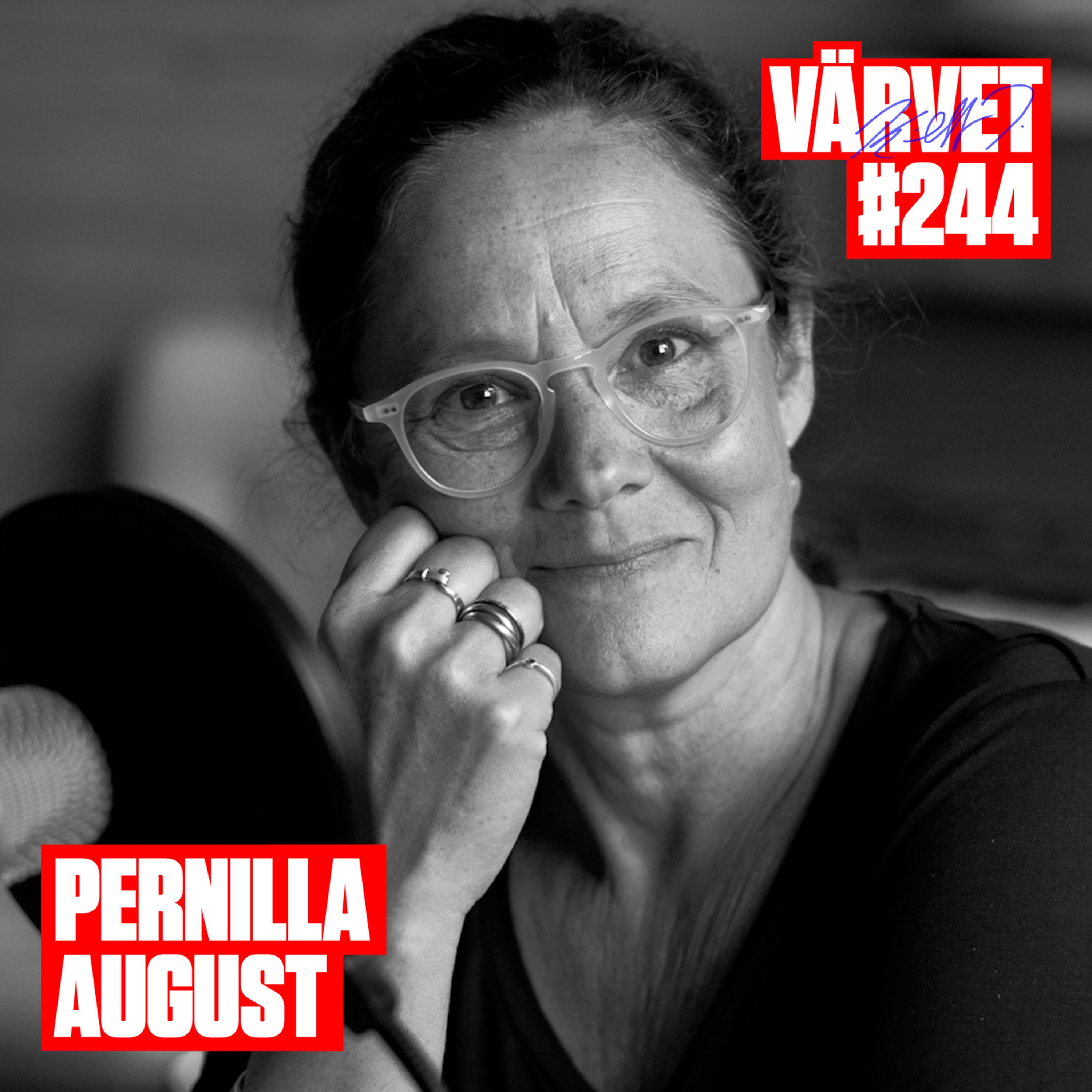 #244: Pernilla August