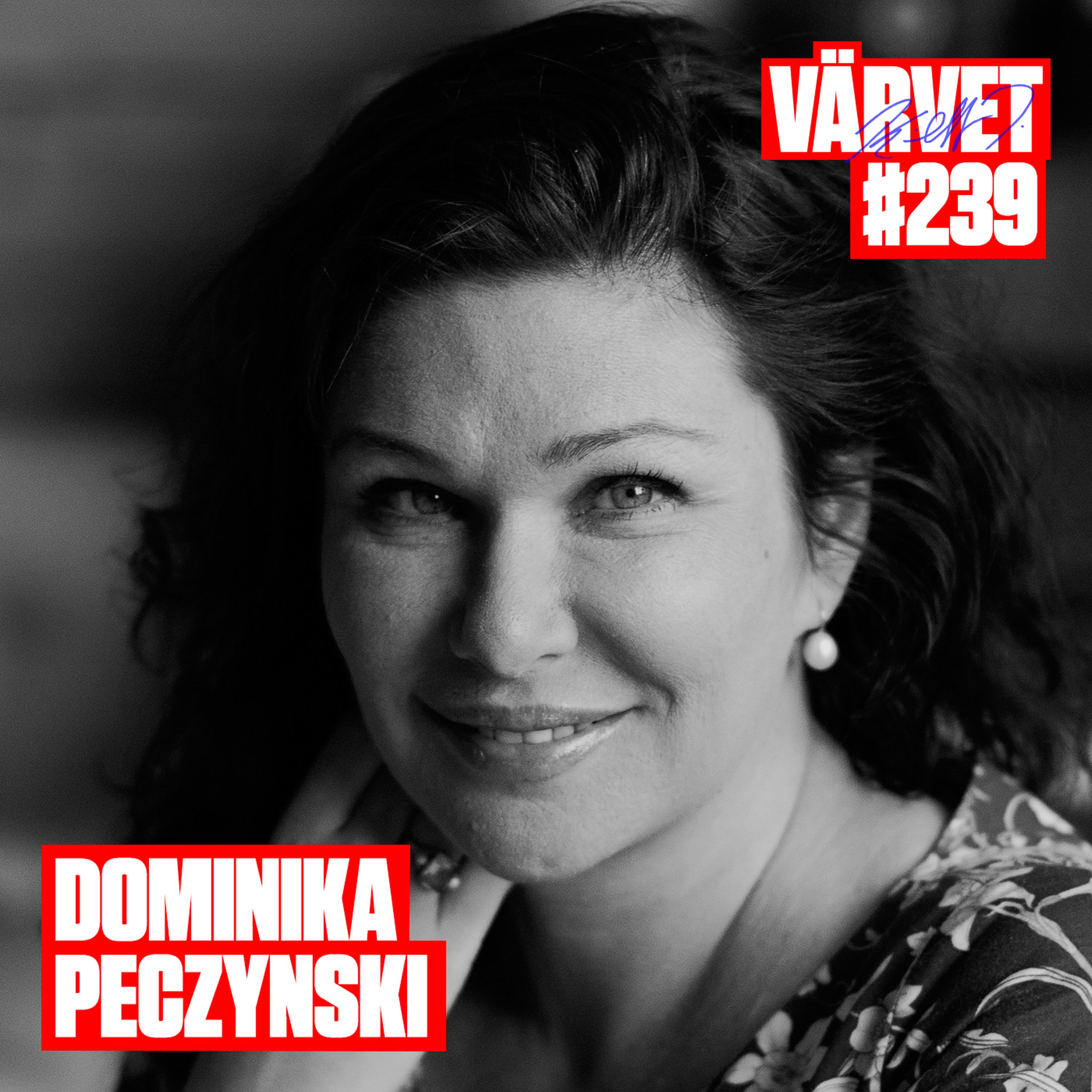#239: Dominika Peczynski