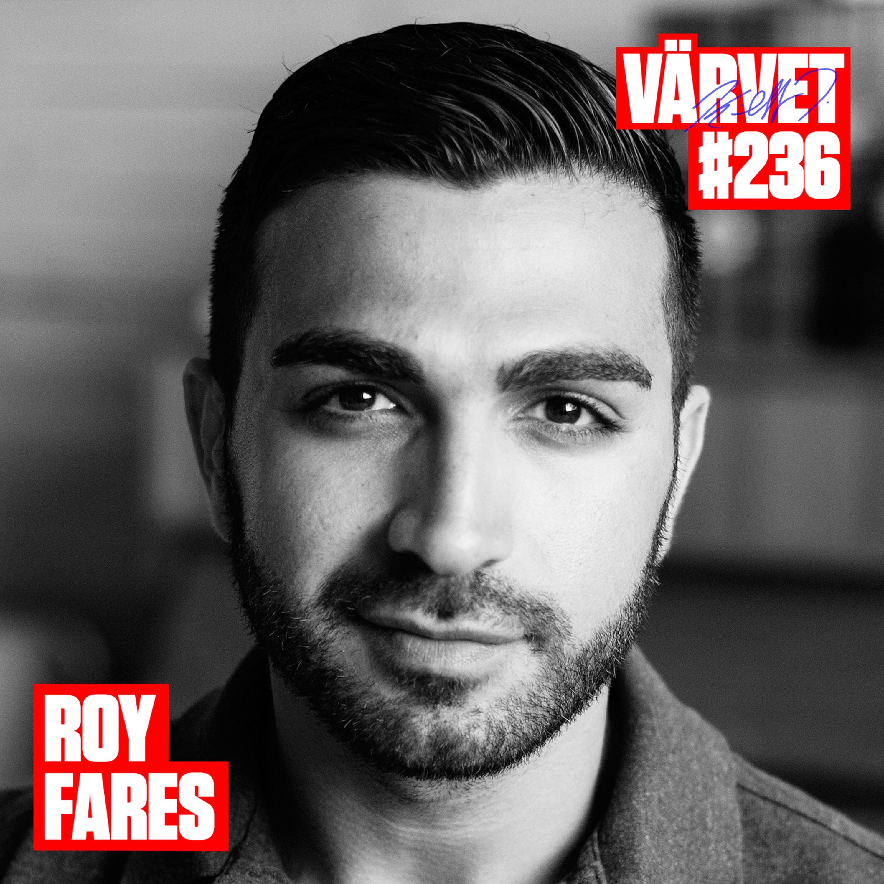 #236: Roy Fares