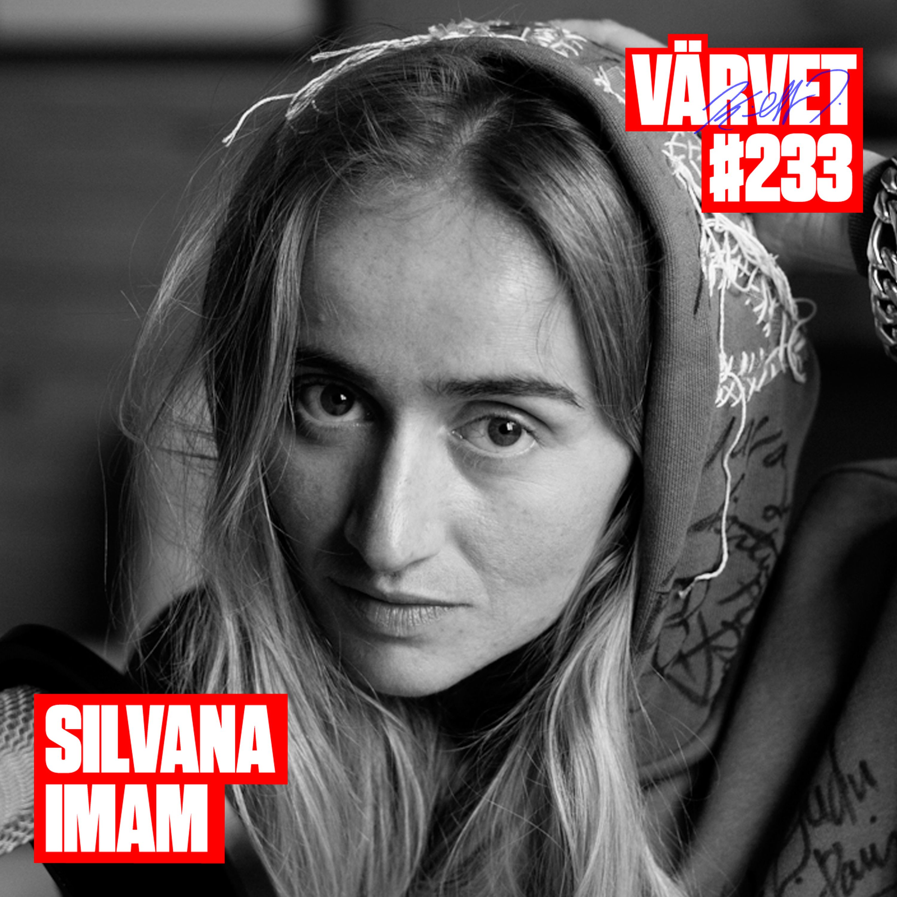 #233: Silvana Imam