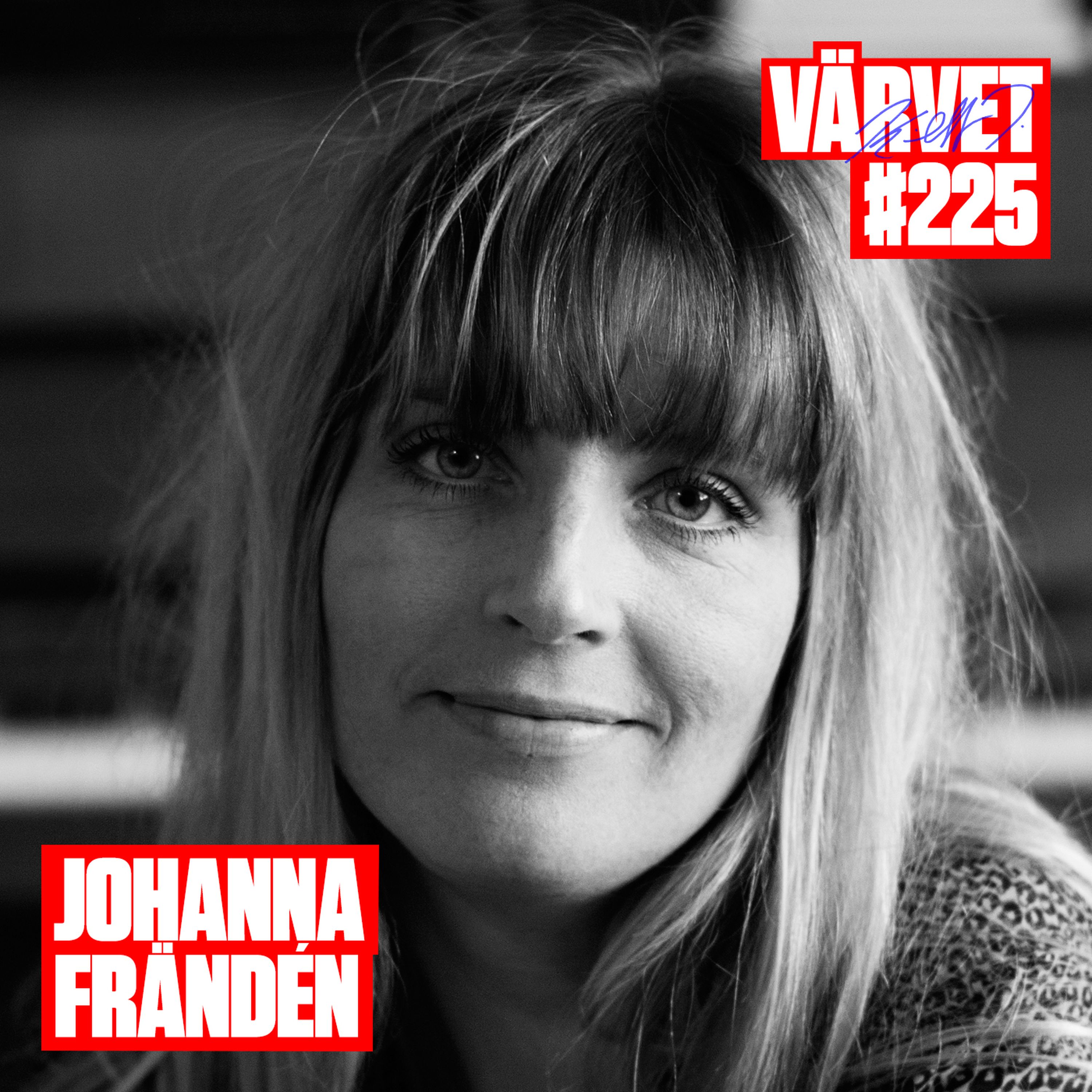 #225: Johanna Frändén