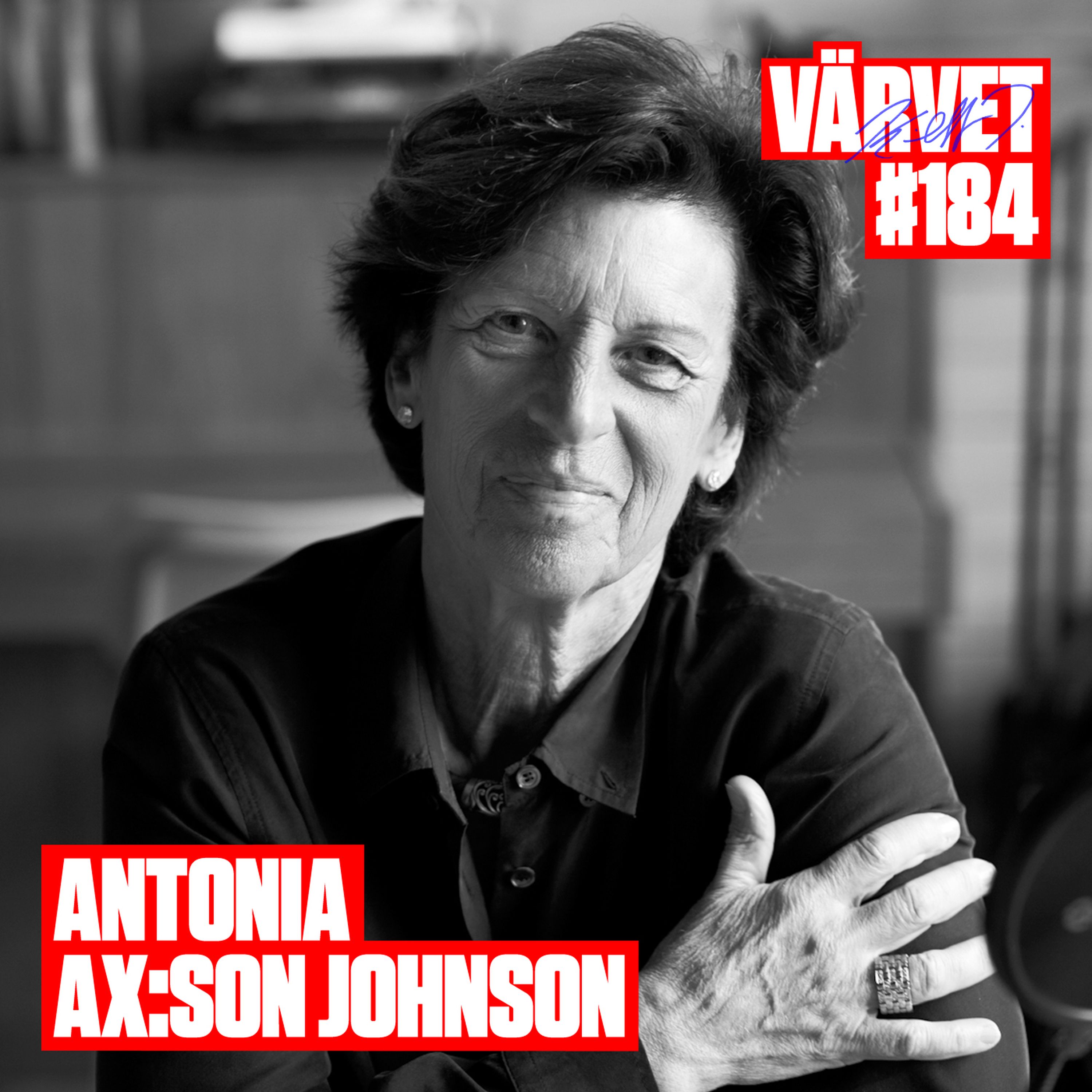 #184: Antonia Ax:son Johnson