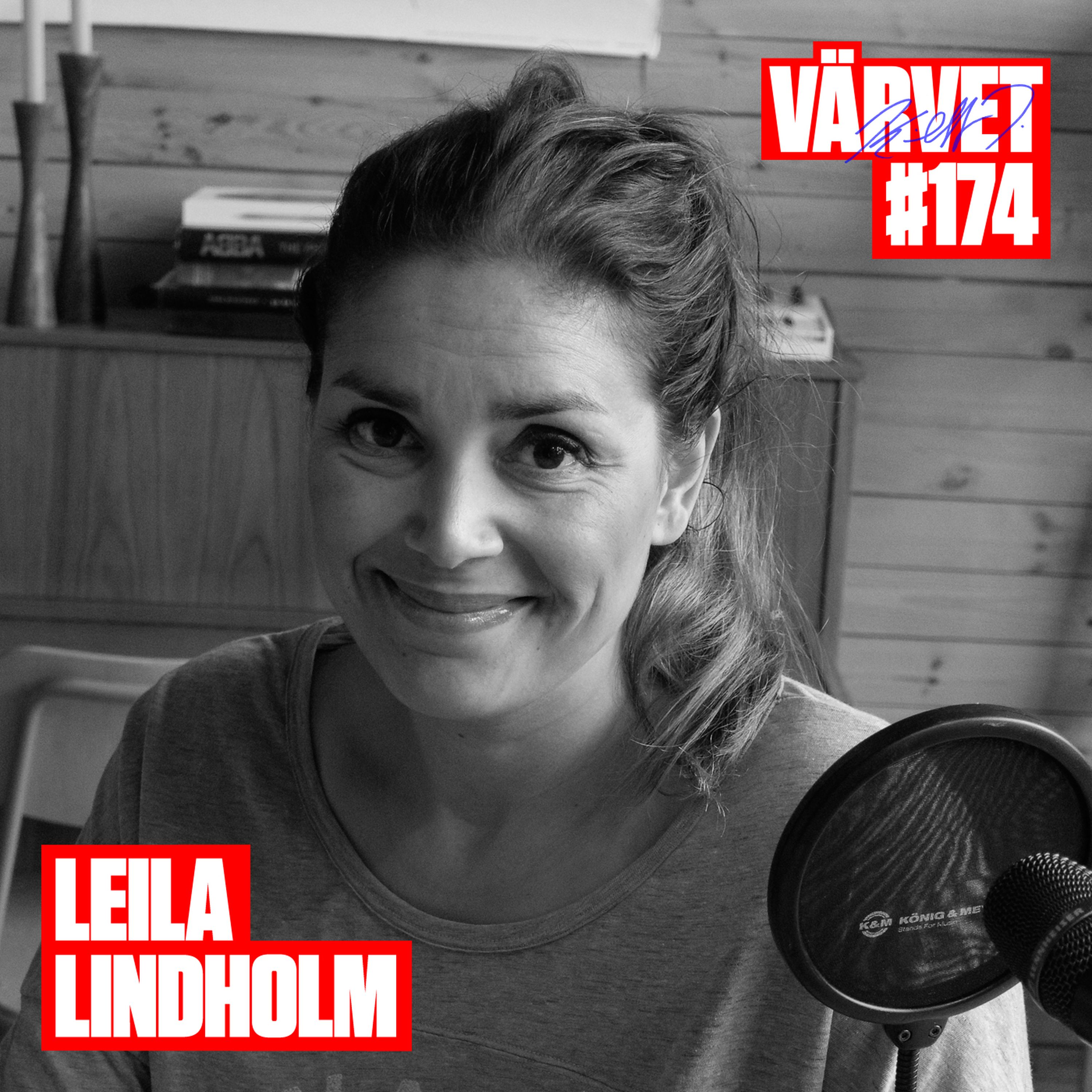 #174: Leila Lindholm