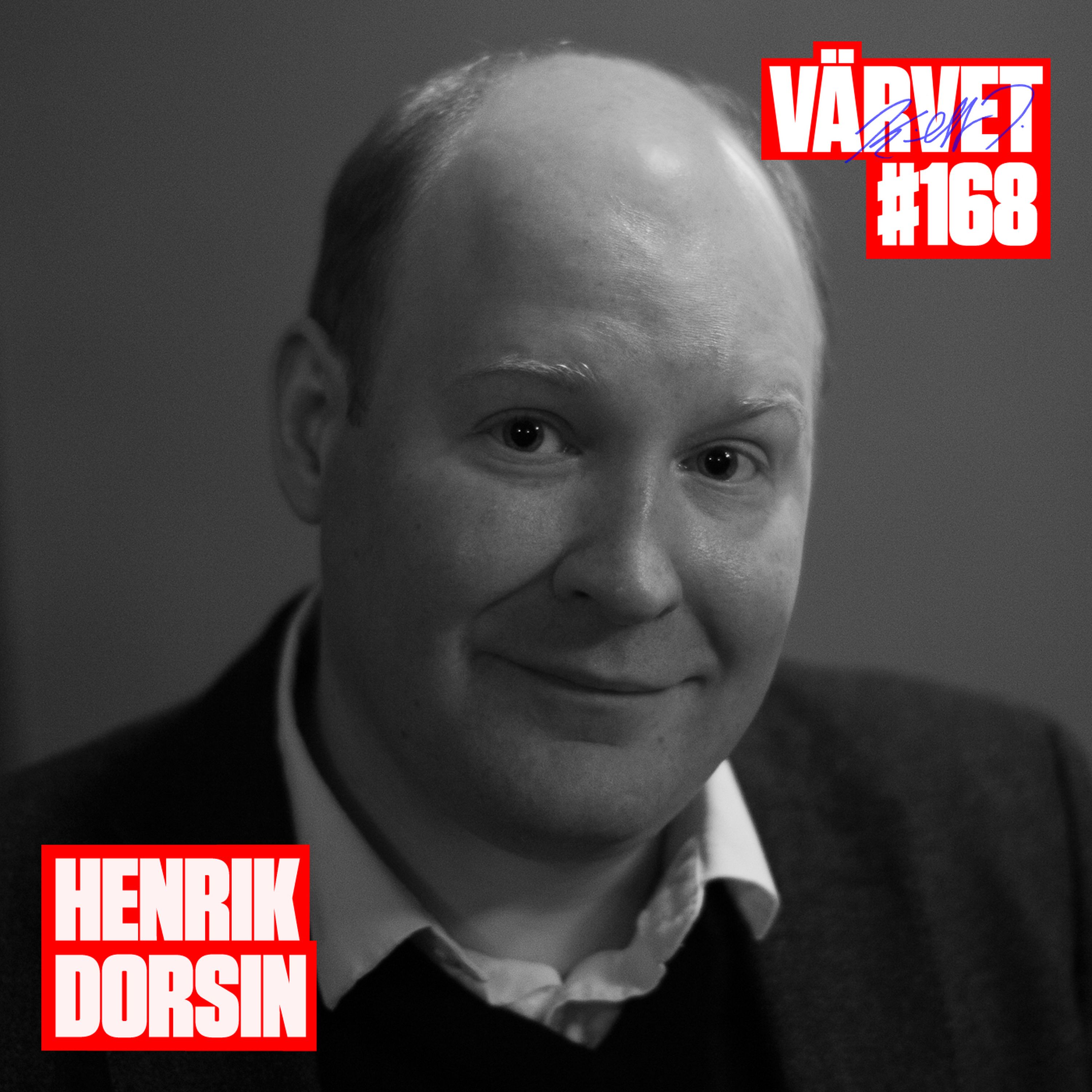 #168: Henrik Dorsin