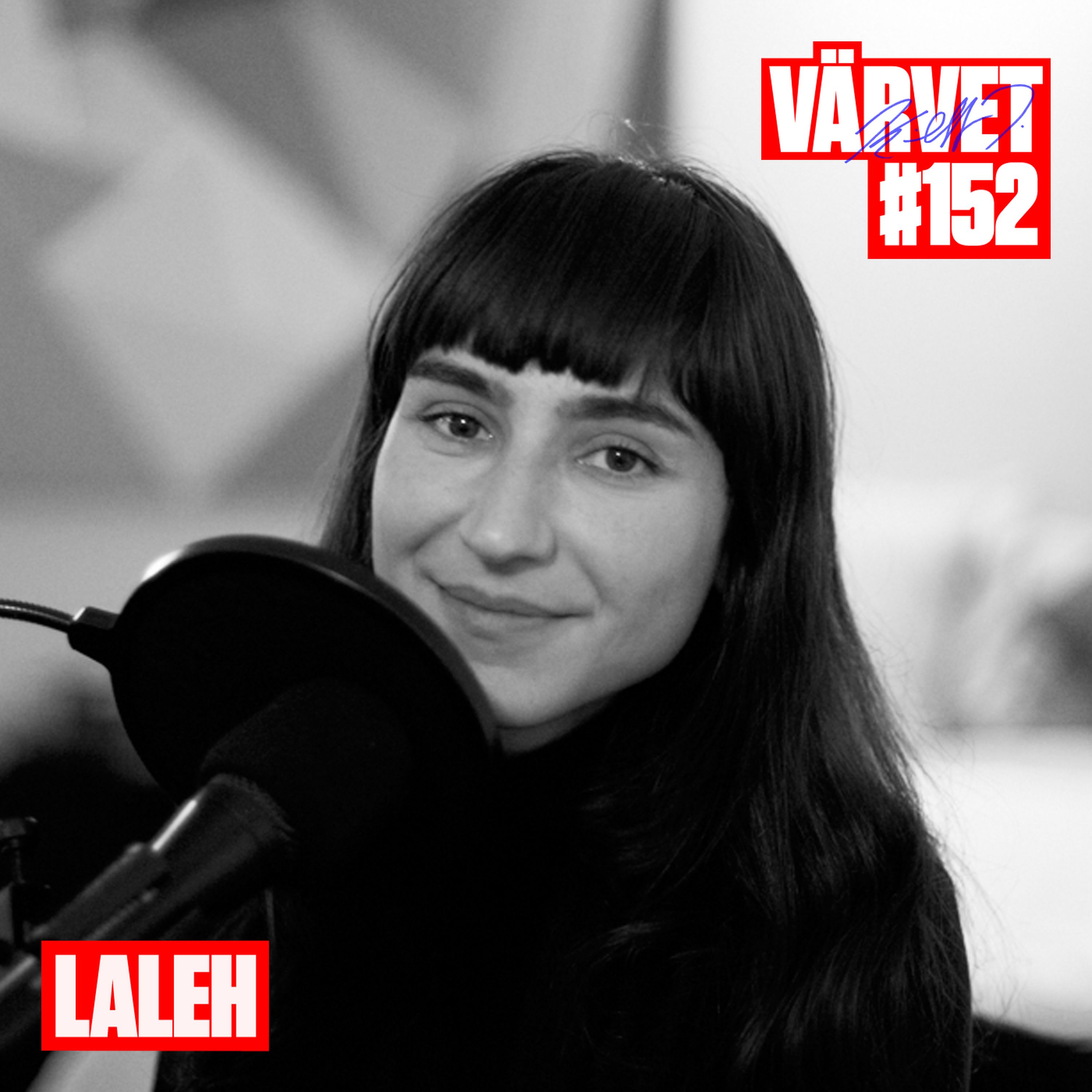 #152: Laleh