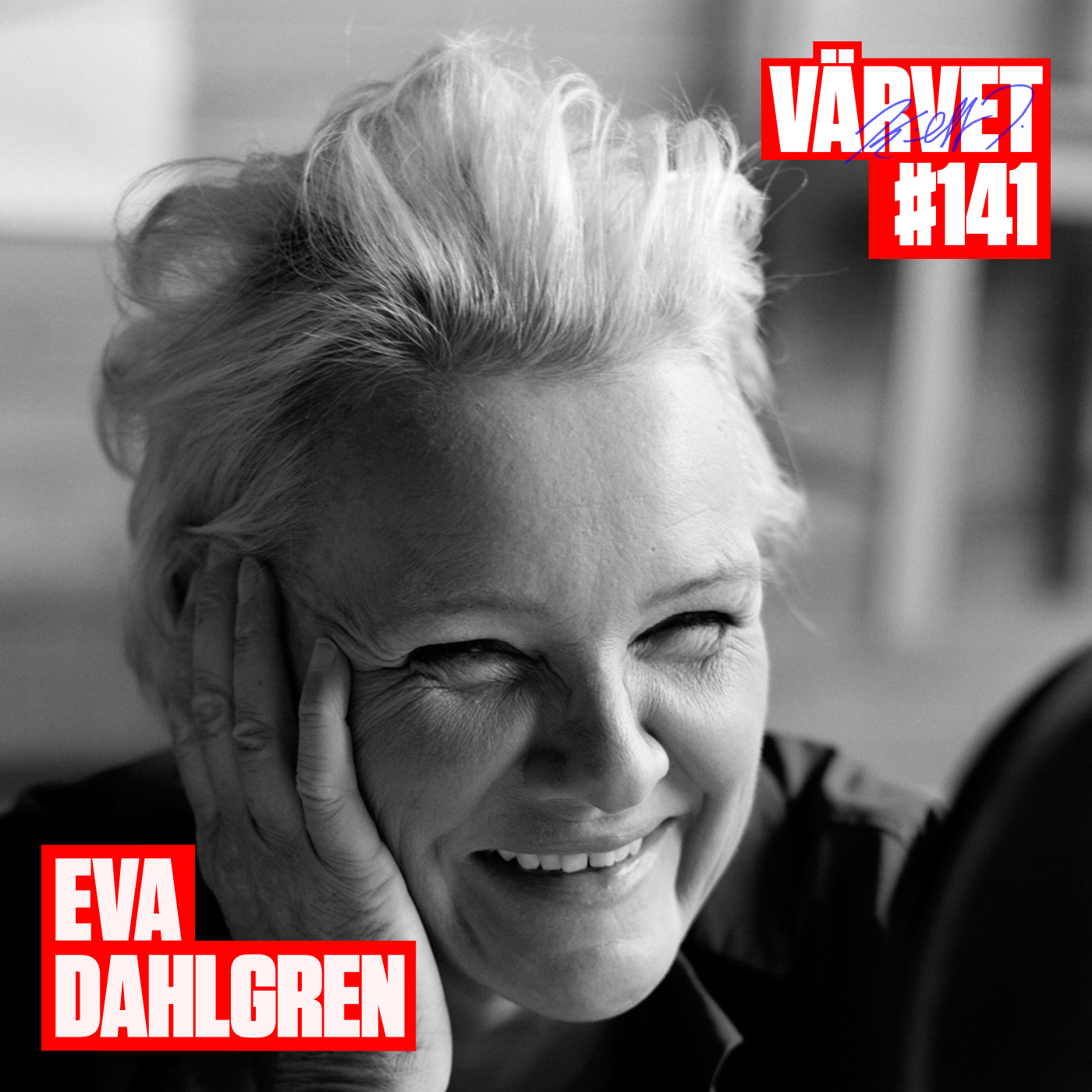 #141: Eva Dahlgren