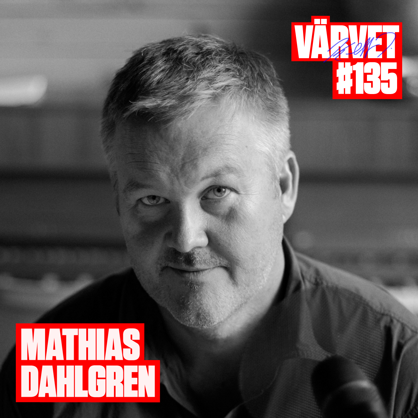 #135: Mathias Dahlgren