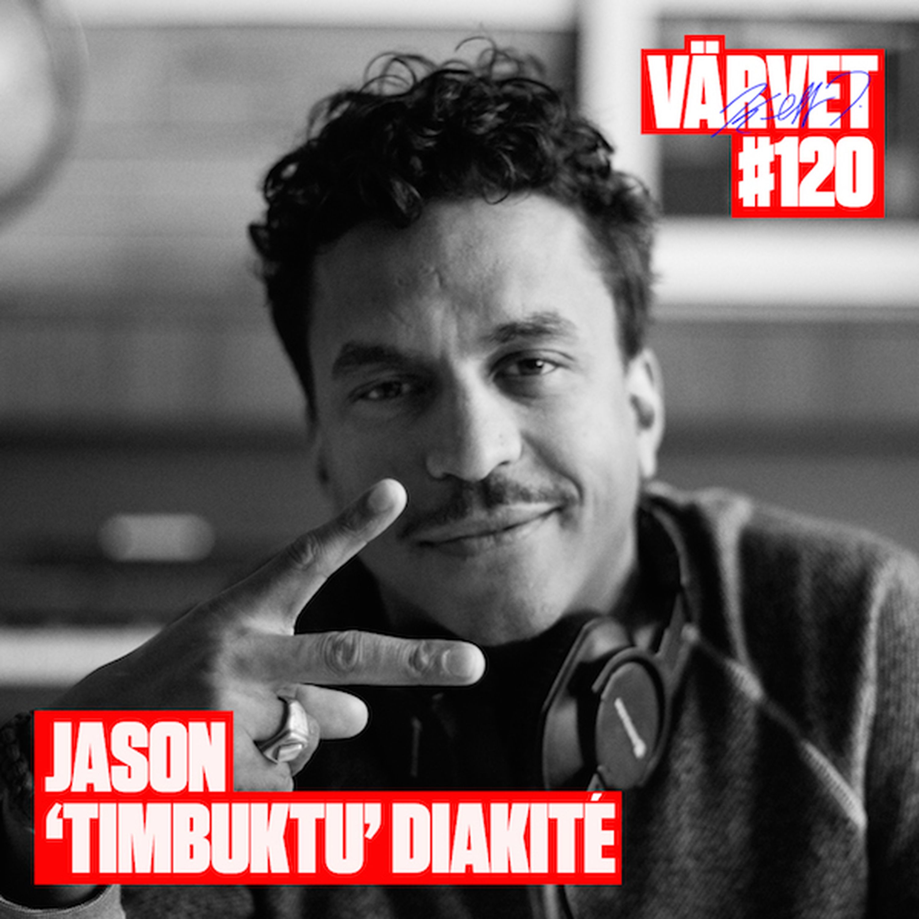 #120: Jason 'Timbuktu' Diakité