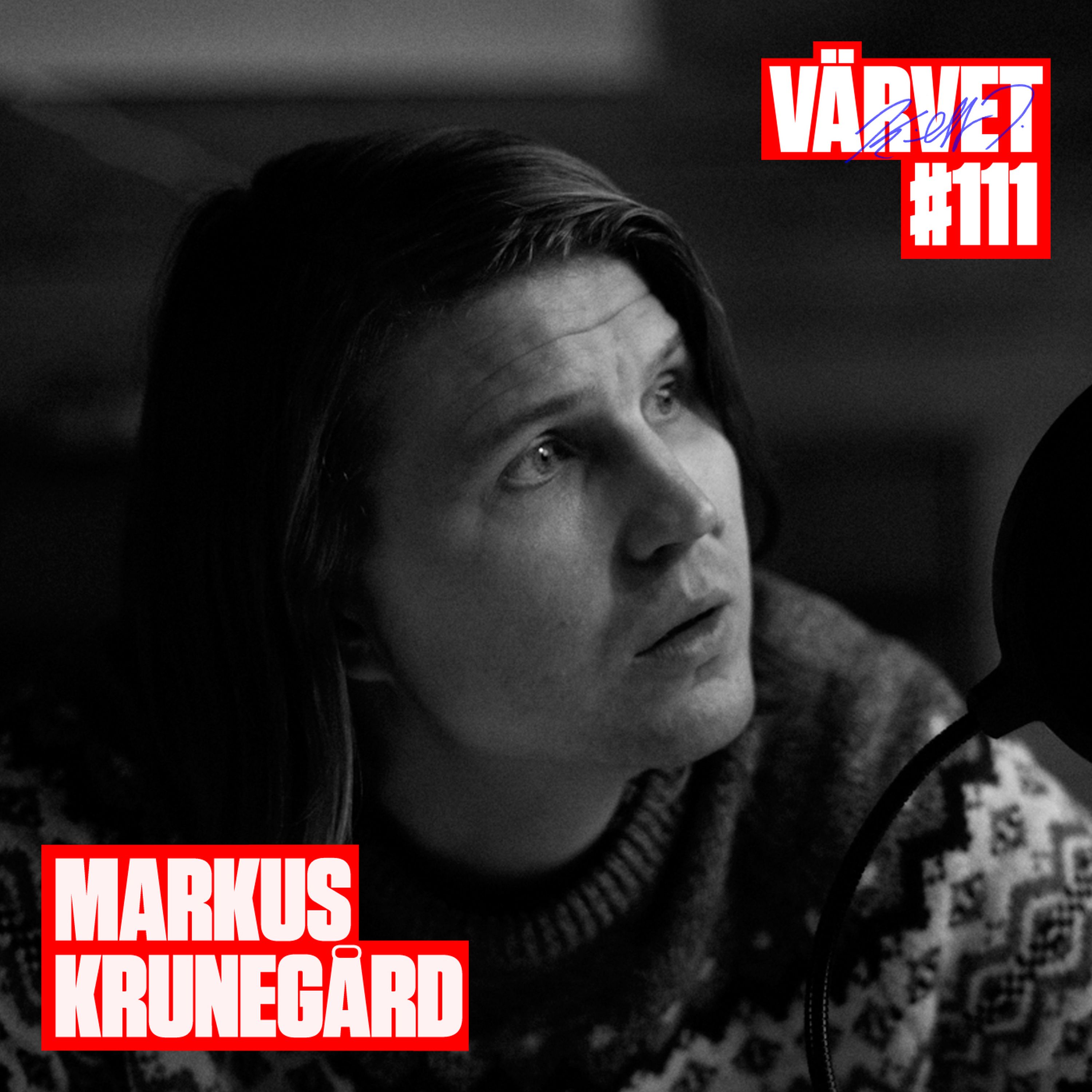 #111: Markus Krunegård