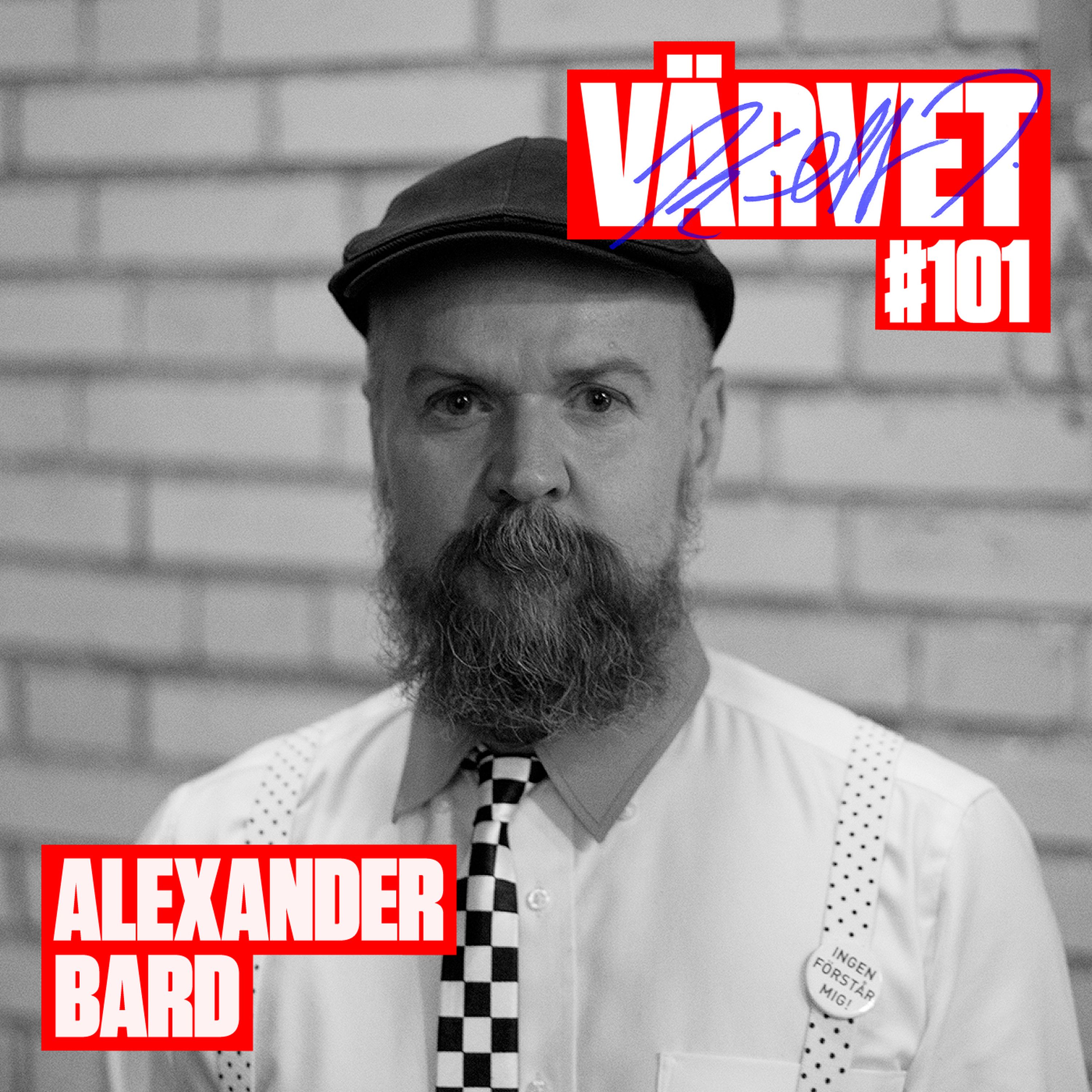 #101: Alexander Bard