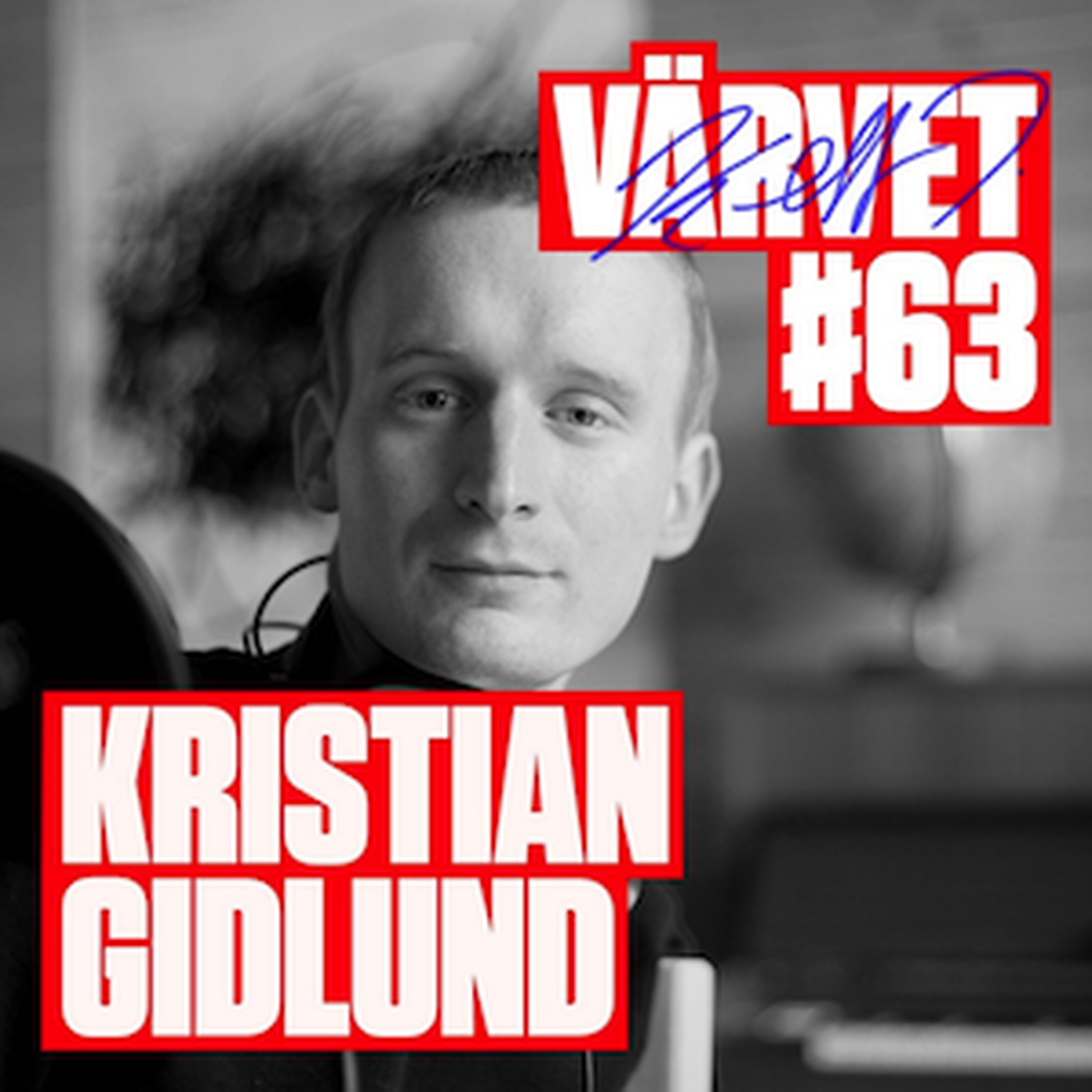 #63: Kristian Gidlund