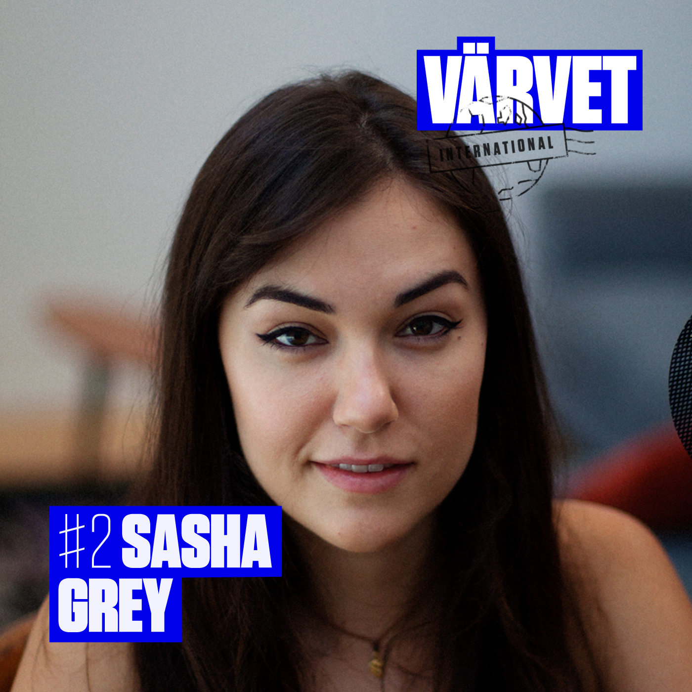 2 Sasha Grey Varvet International on Acast