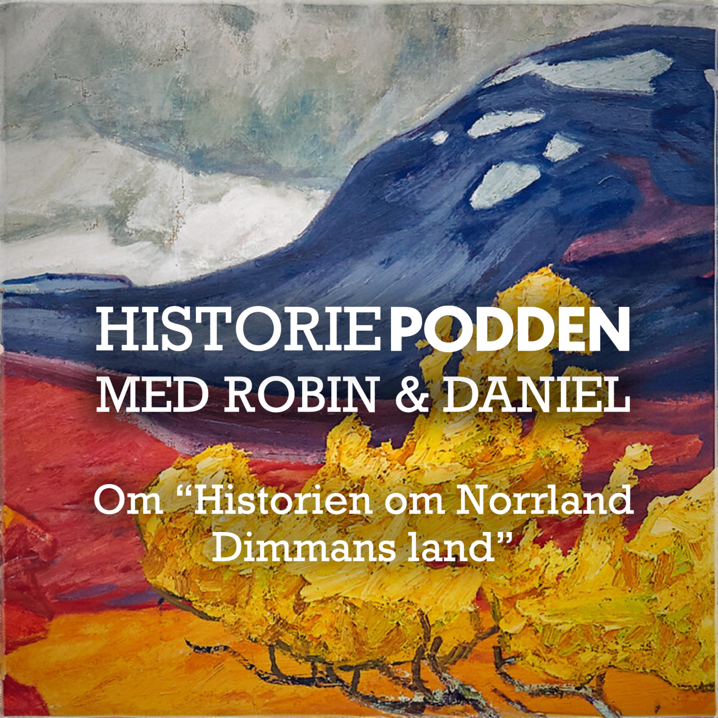 "Historien om Norrland del 1: Dimmans land" någon slags intervju