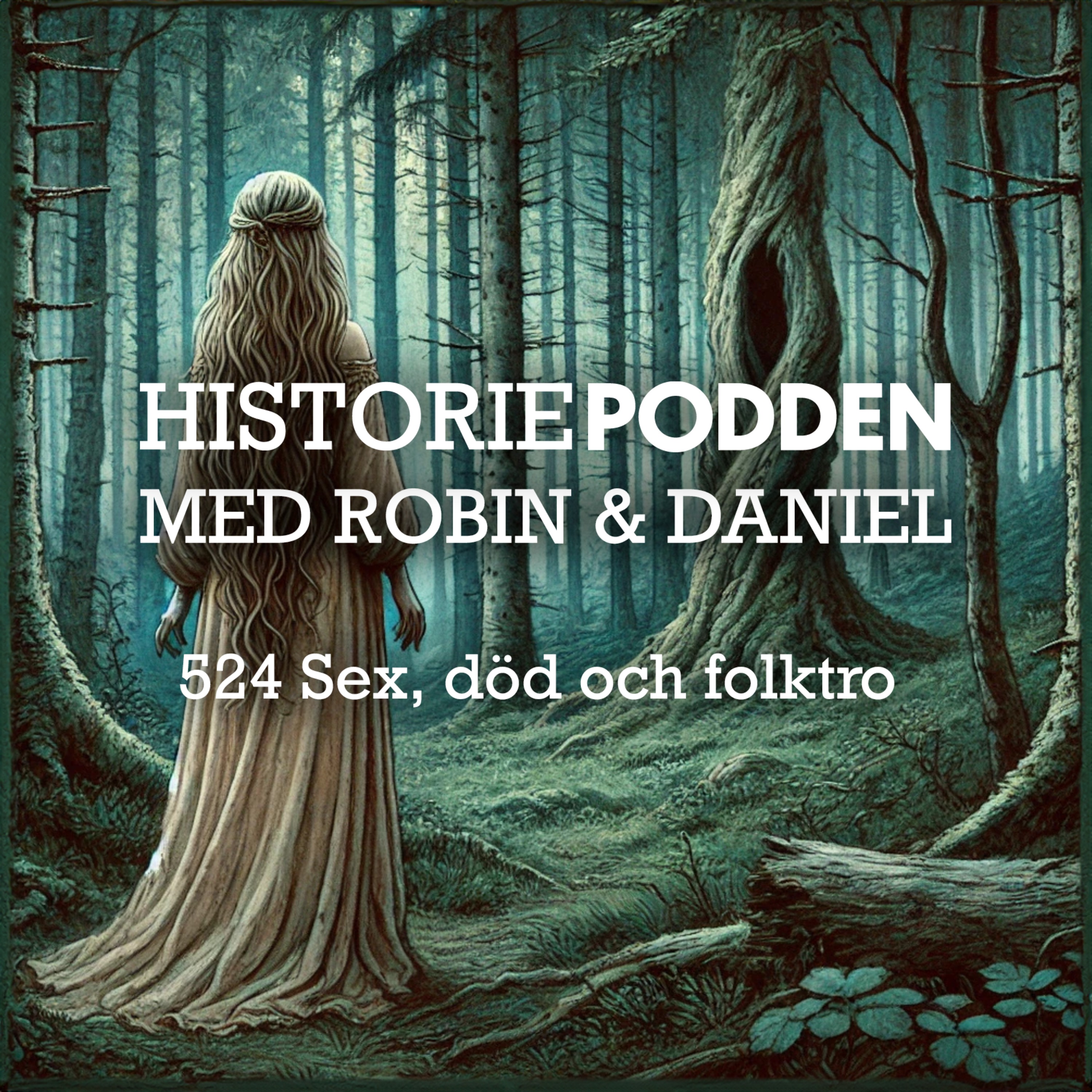 524. Sex, död och folktro