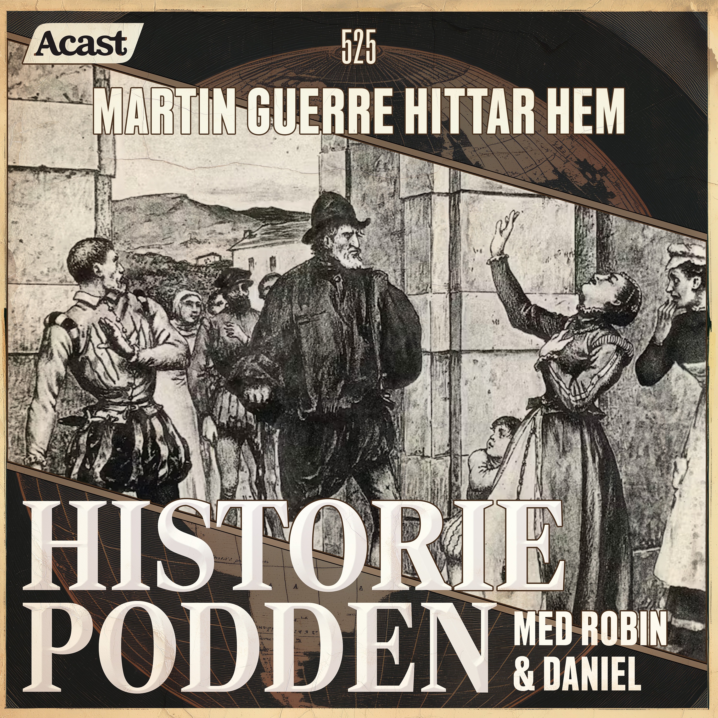 525. Martin Guerre hittar hem