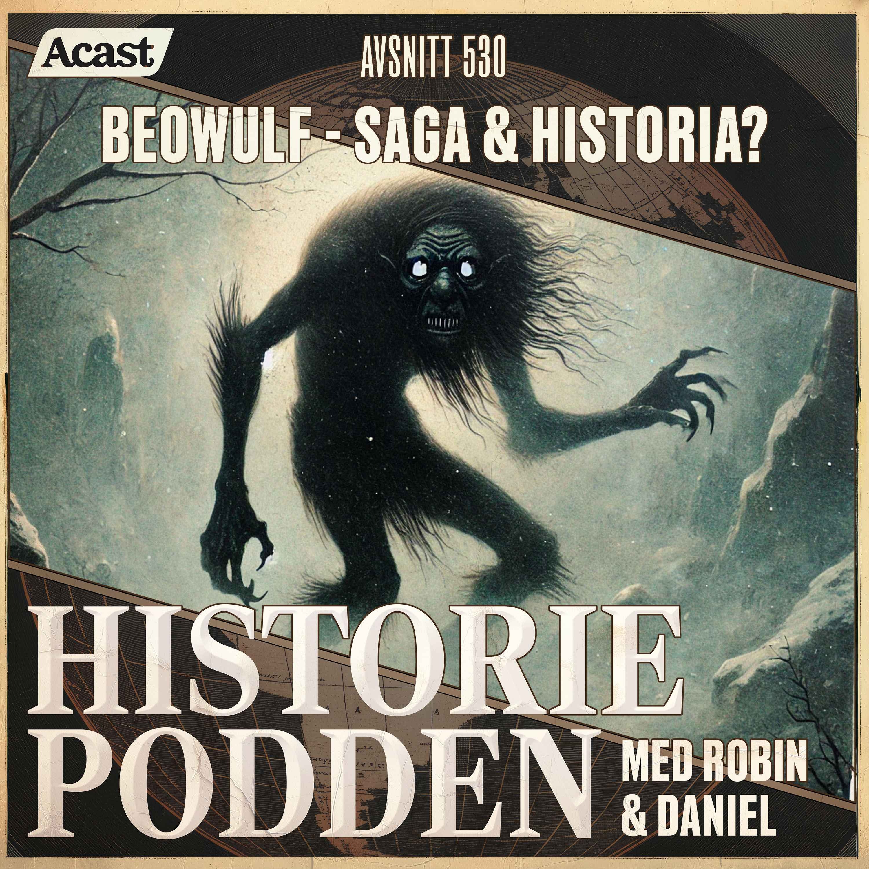 530. Beowulf: saga och historia?