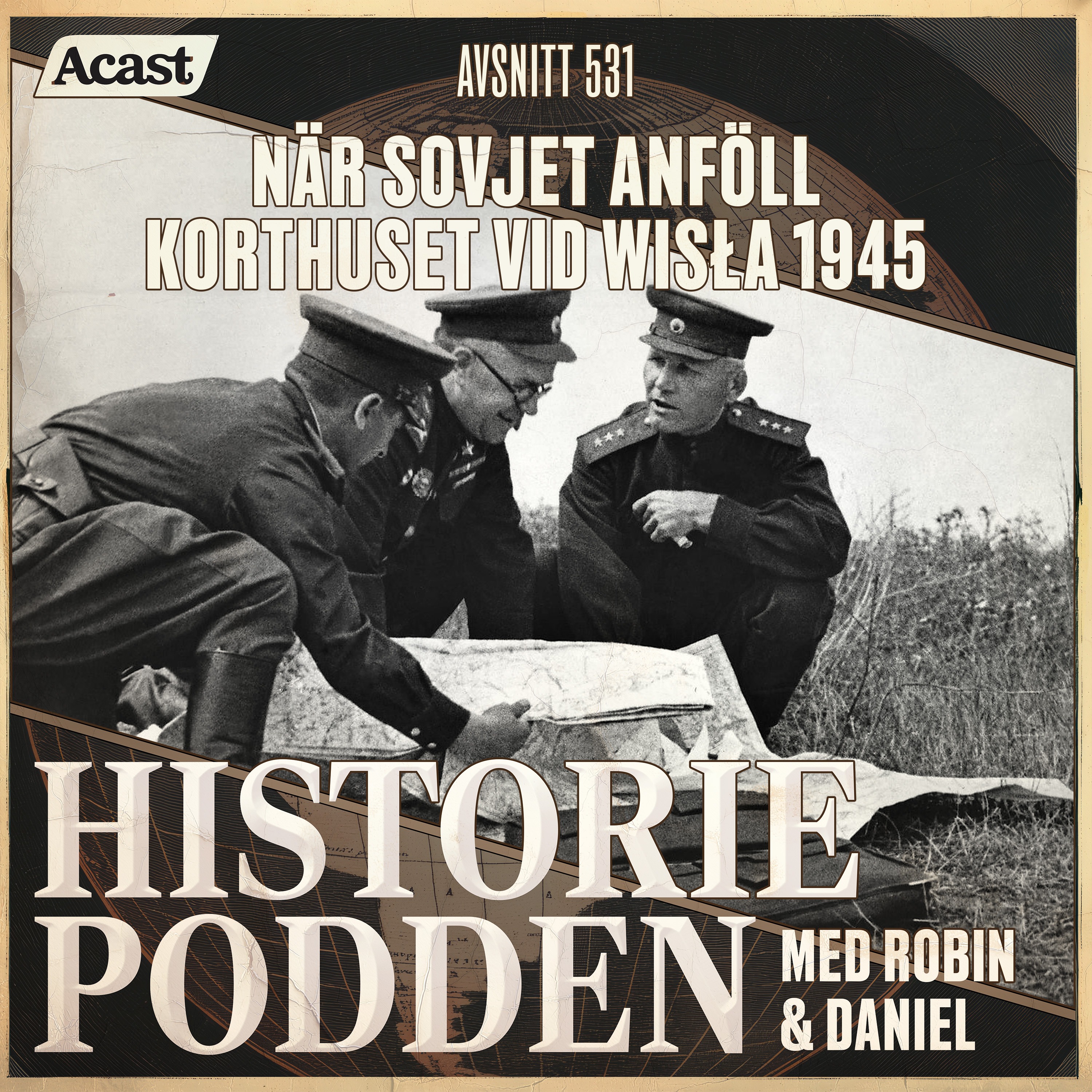 531. När Sovjet anföll korthuset vid Wisła 1945