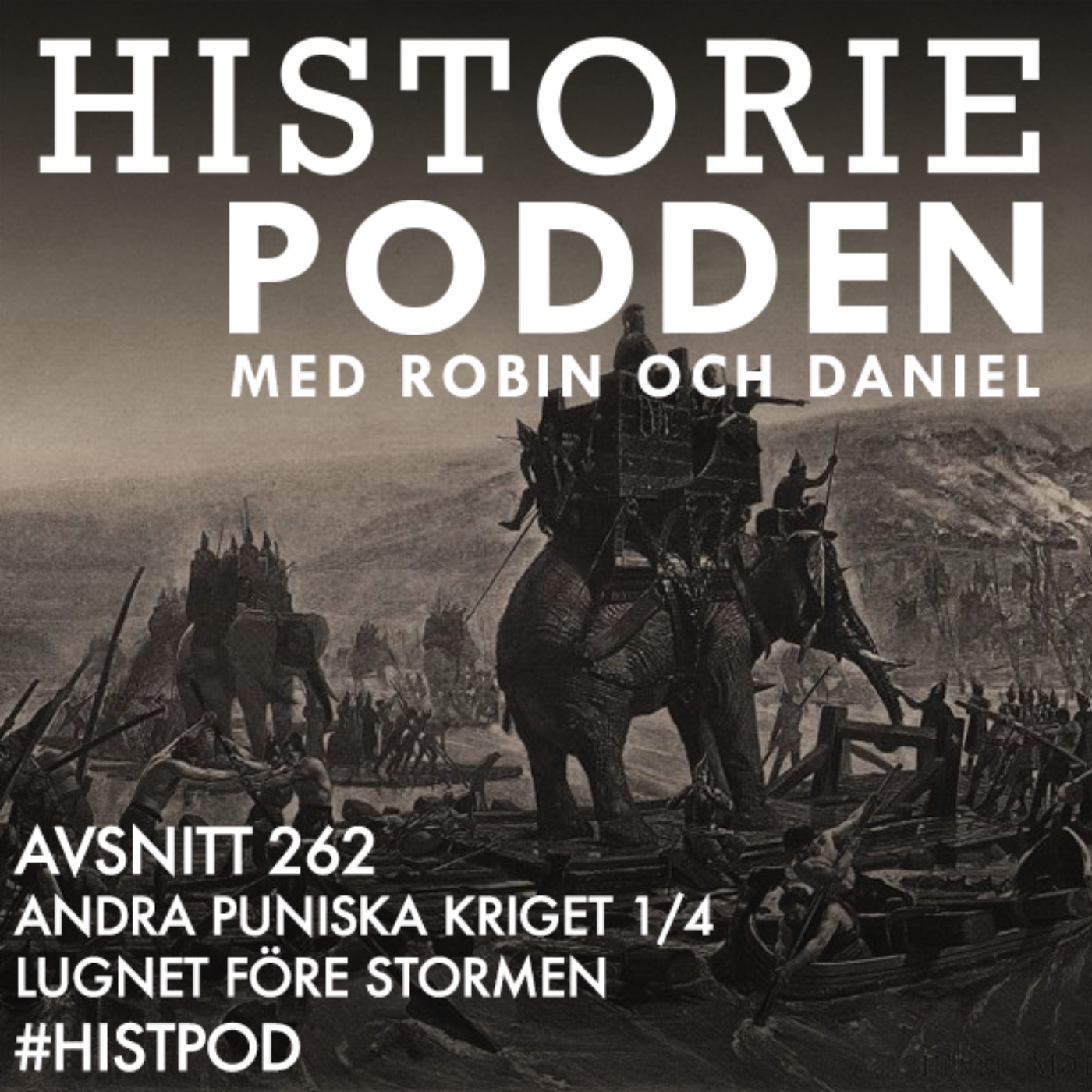 262. Andra puniska kriget 1/4: Lugnet före stormen - podcast episode cover