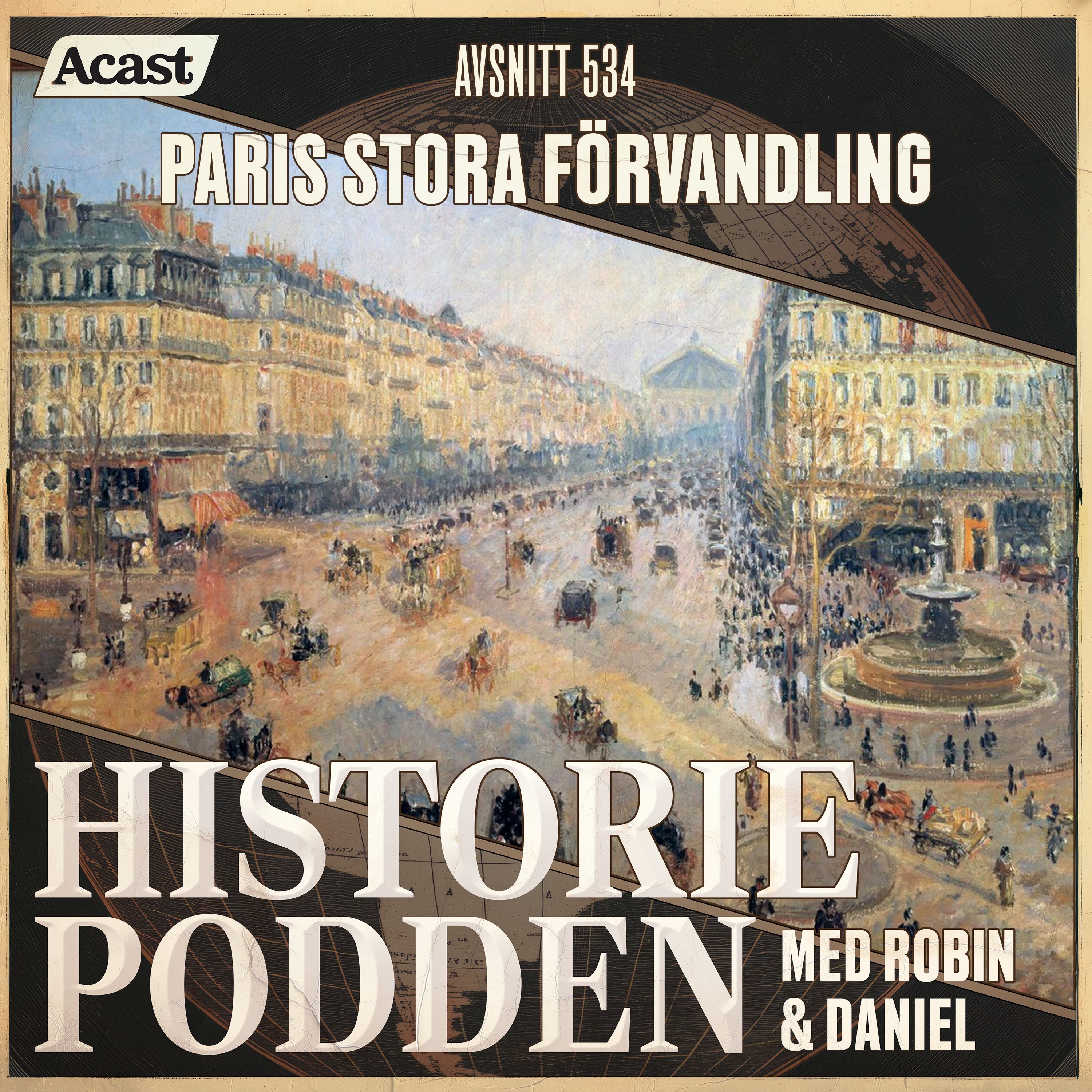 534. Paris stora förvandling - Haussmann och Napoleon III