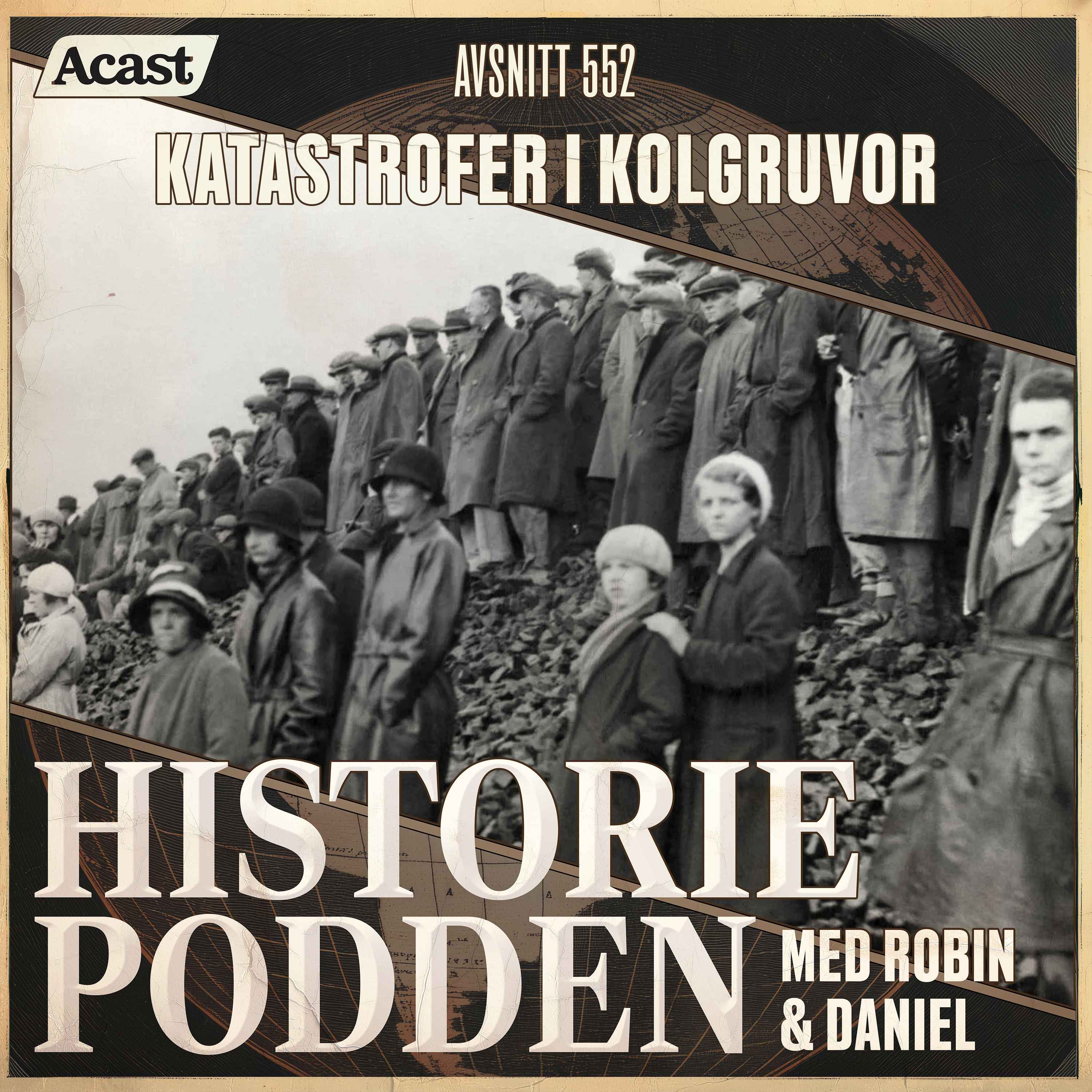 552. Katastrofer i kolgruvor