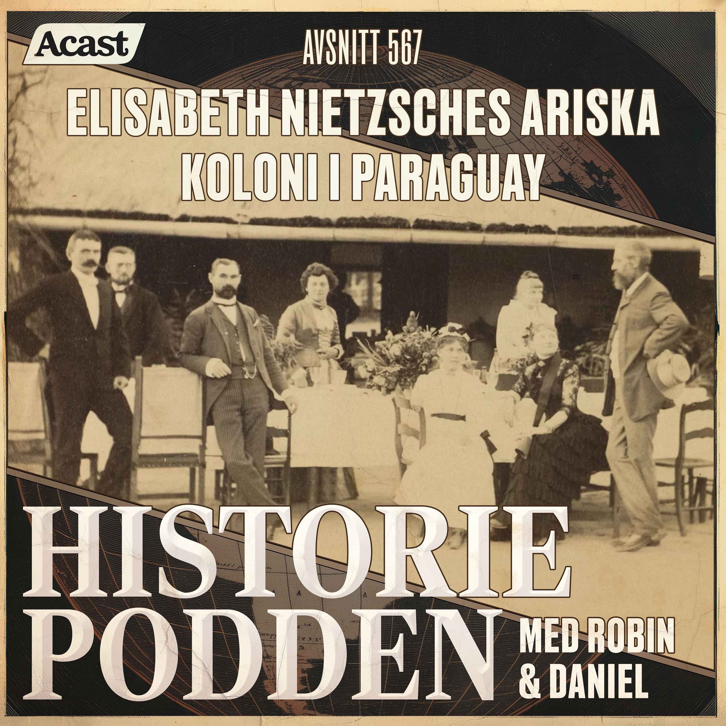 567. Elisabeth Nietzsches ariska koloni i Paraguay