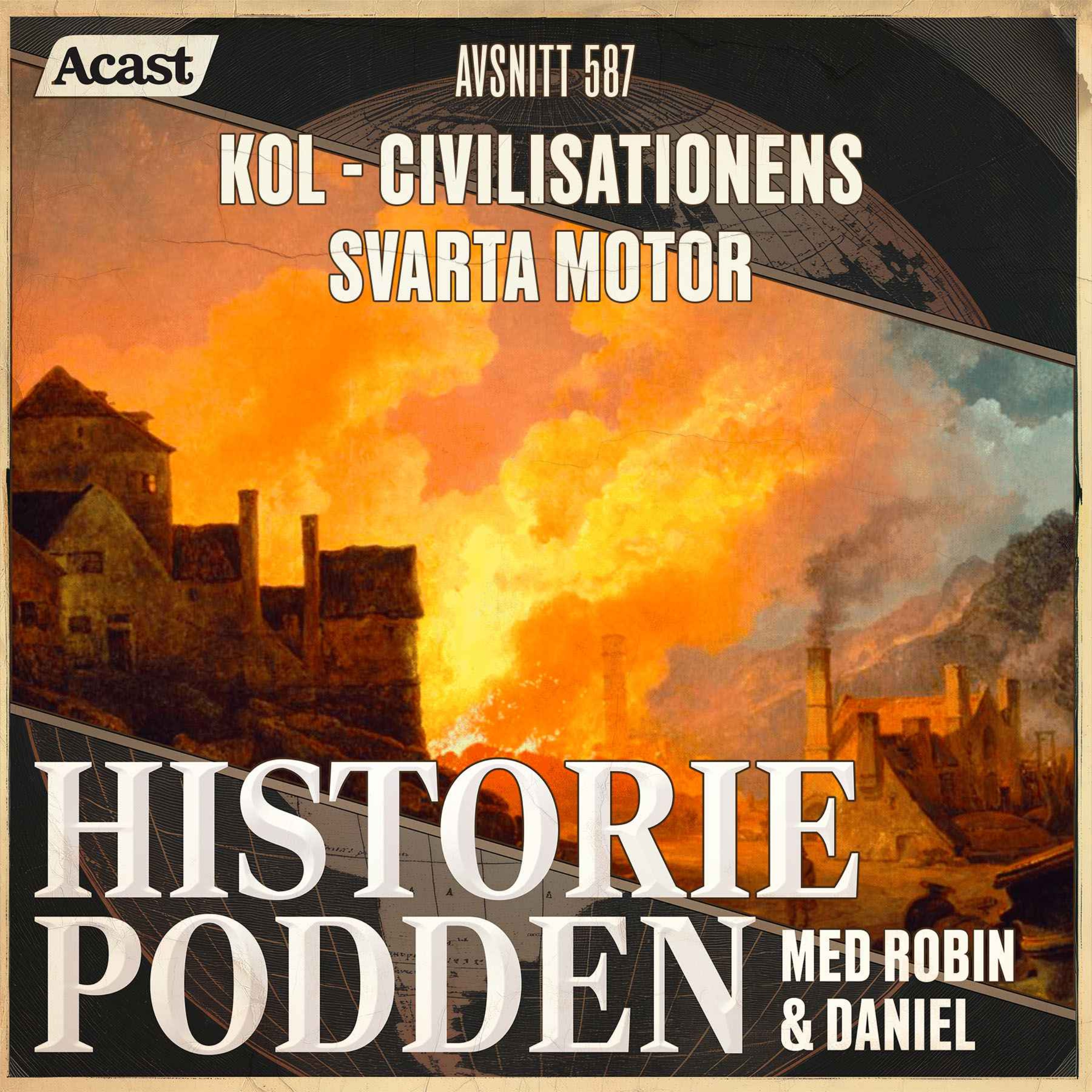 587. Kol: civilisationens svarta motor