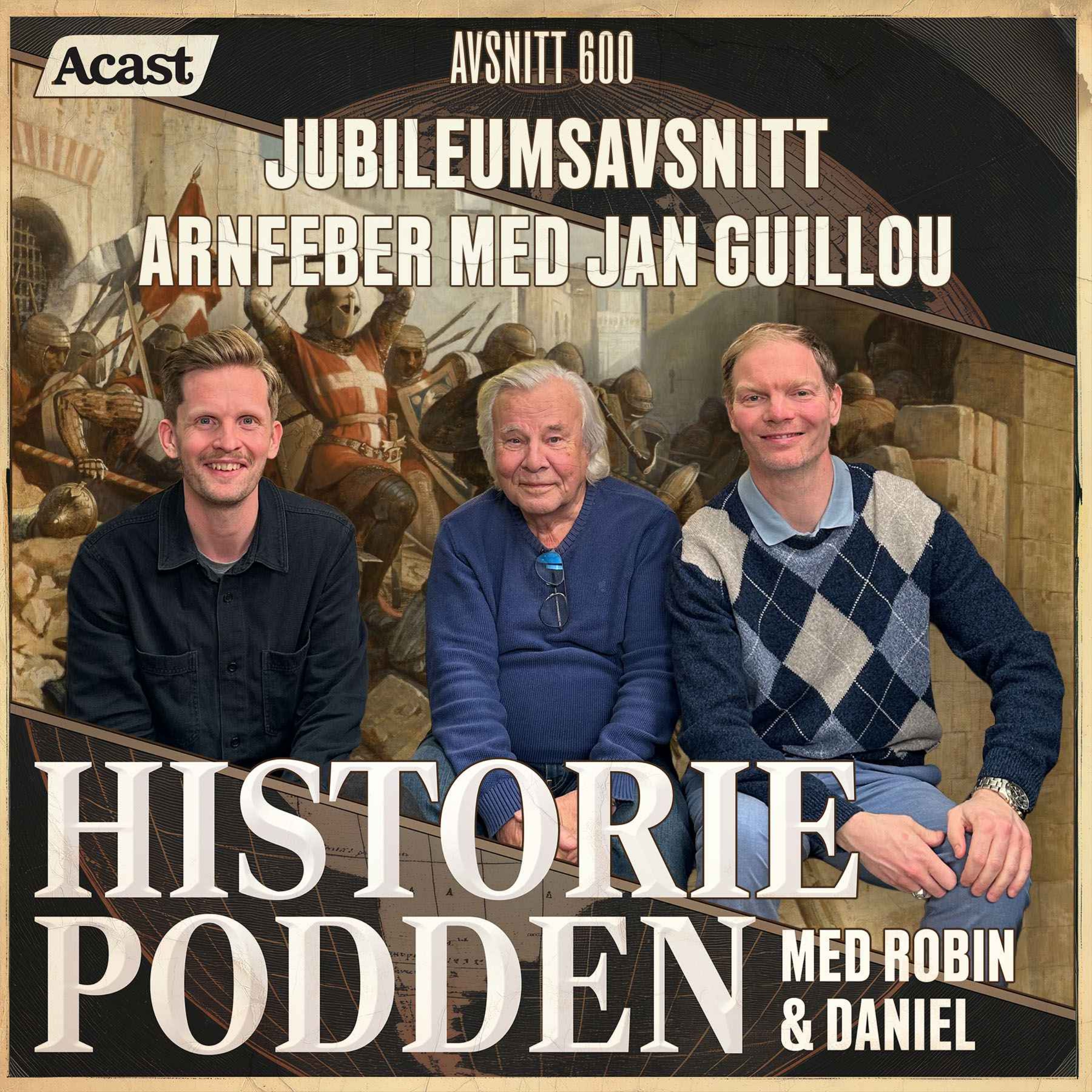 600. Jubileumsavsnitt: Arnfeber med Jan Guillou