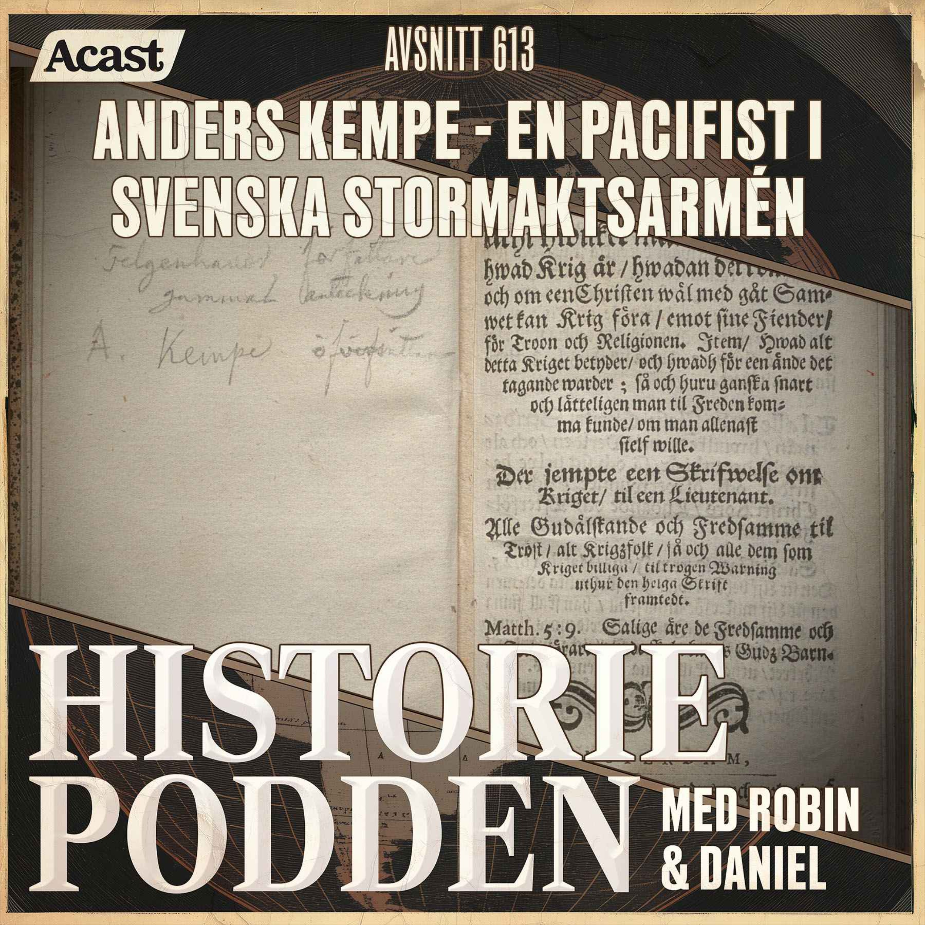 613. Anders Kempe – en pacifist i svenska stormaktsarmén