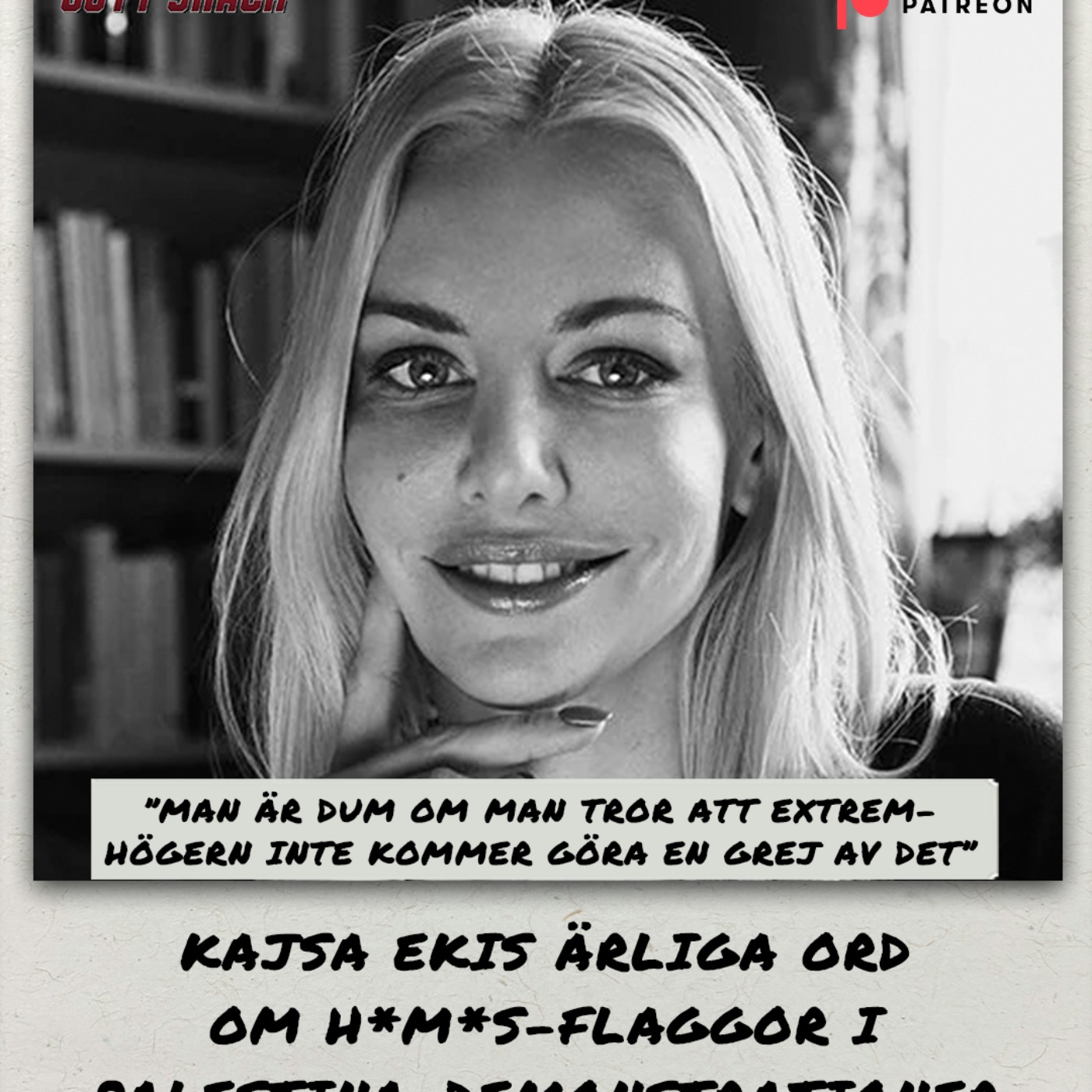 Ekis ärliga ord om Hamas-flaggor i Palestina demonstrationer