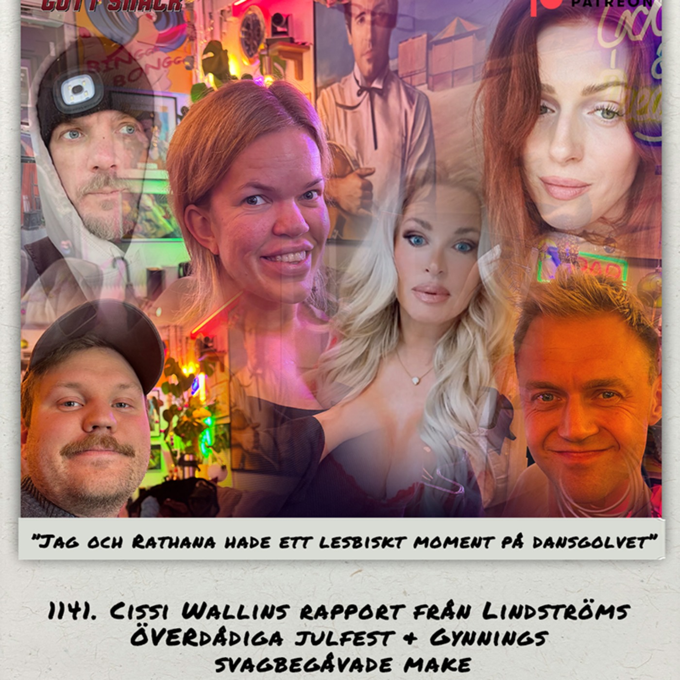 1141. DEL 1: Cissi Wallins rapport från Lindströms ÖVERdådiga julfest & Gynnings svagbegåvade make