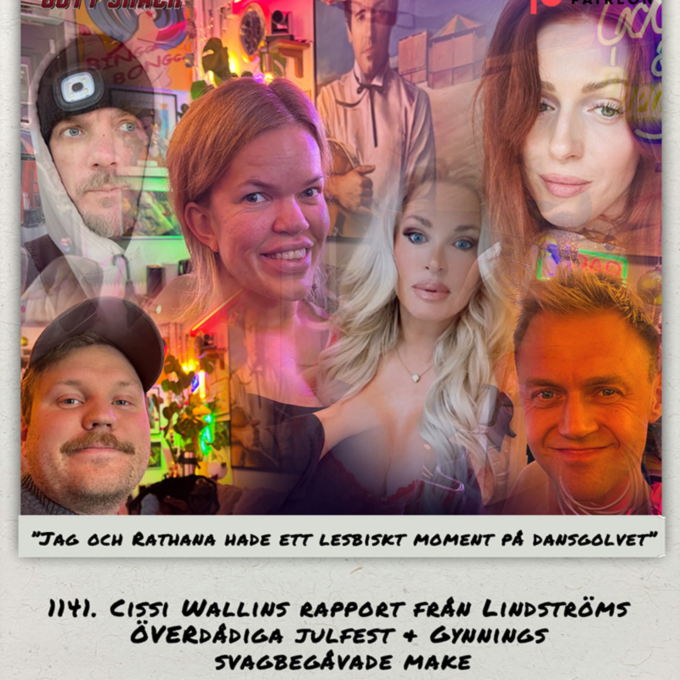 1141. DEL 2: Cissi Wallins rapport från Lindströms ÖVERdådiga julfest & Gynnings svagbegåvade make