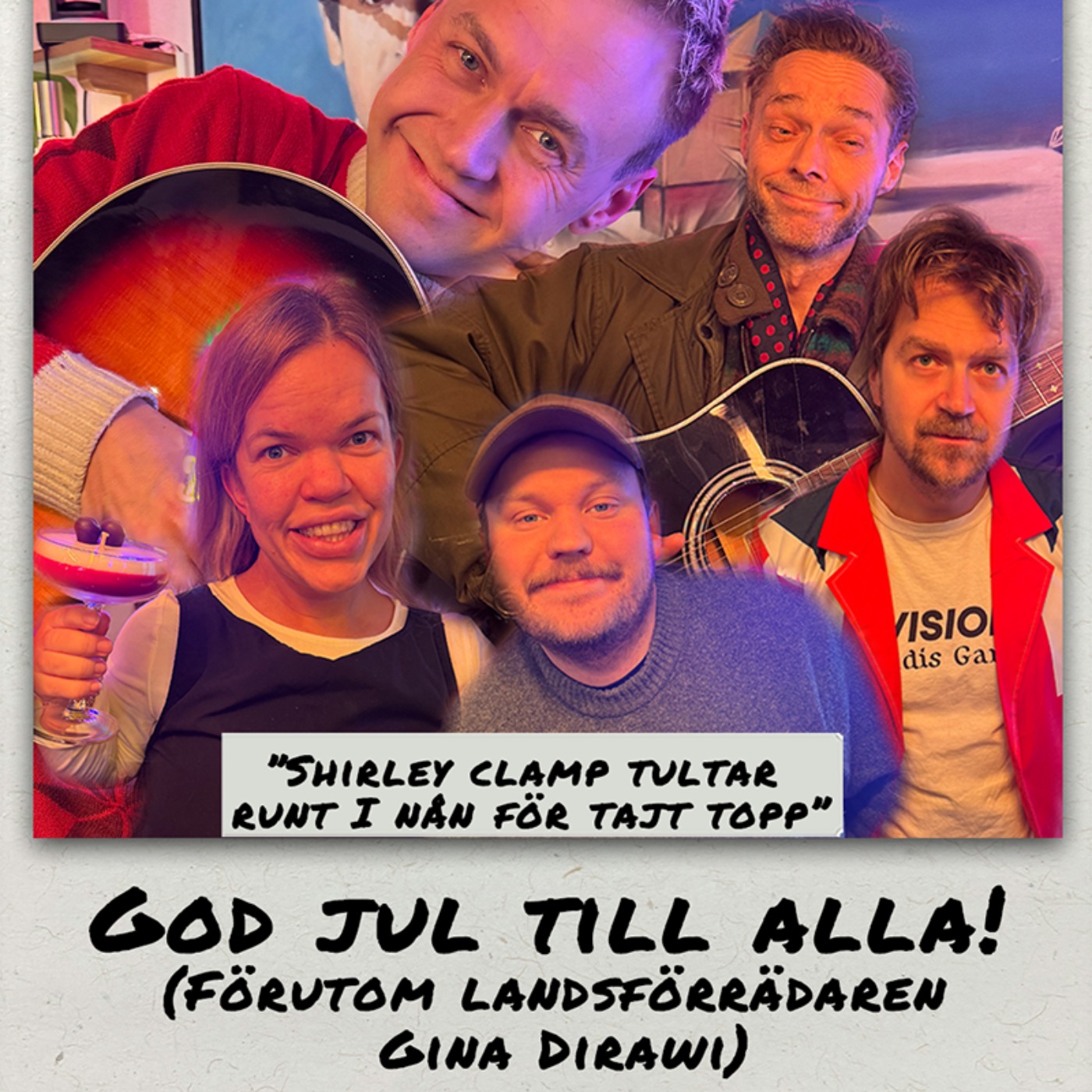 DEl 2: God jul till alla! (Förutom landsförrädaren Gina Dirawi)
