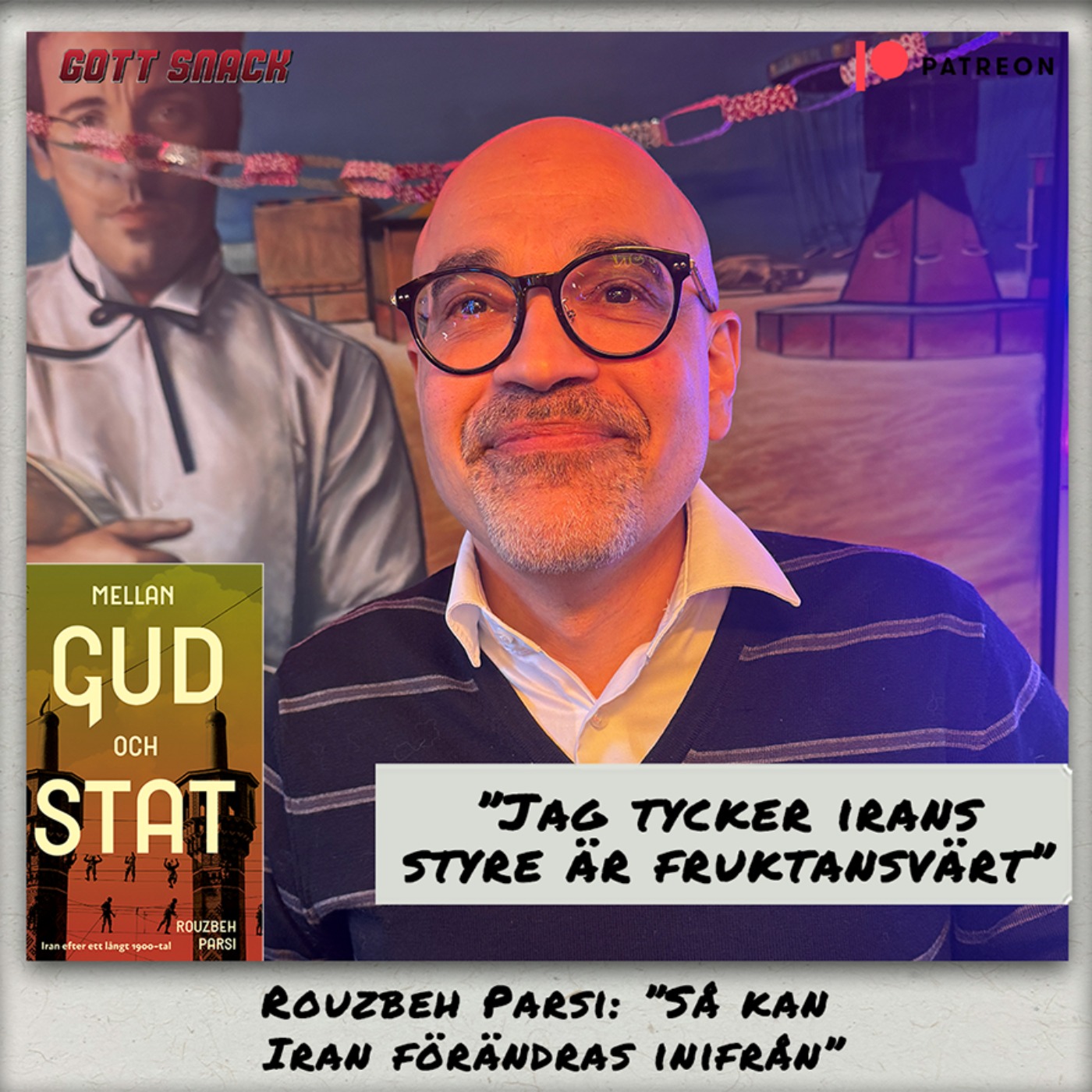 Rouzbeh Parsi: "så kan Iran förändras inifrån"