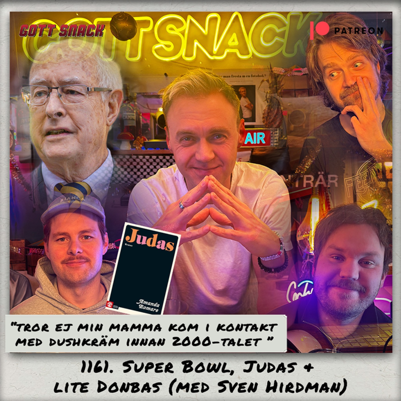 1161. DEL 1: Super Bowl, Judas & lite Donbas (med Sven Hirdman)