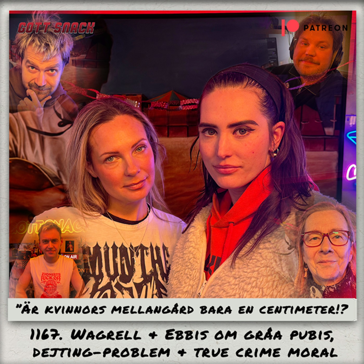 1167. DEl 1: Wagrell & Ebbis om gråa pubis, dejting problem & true crime moral