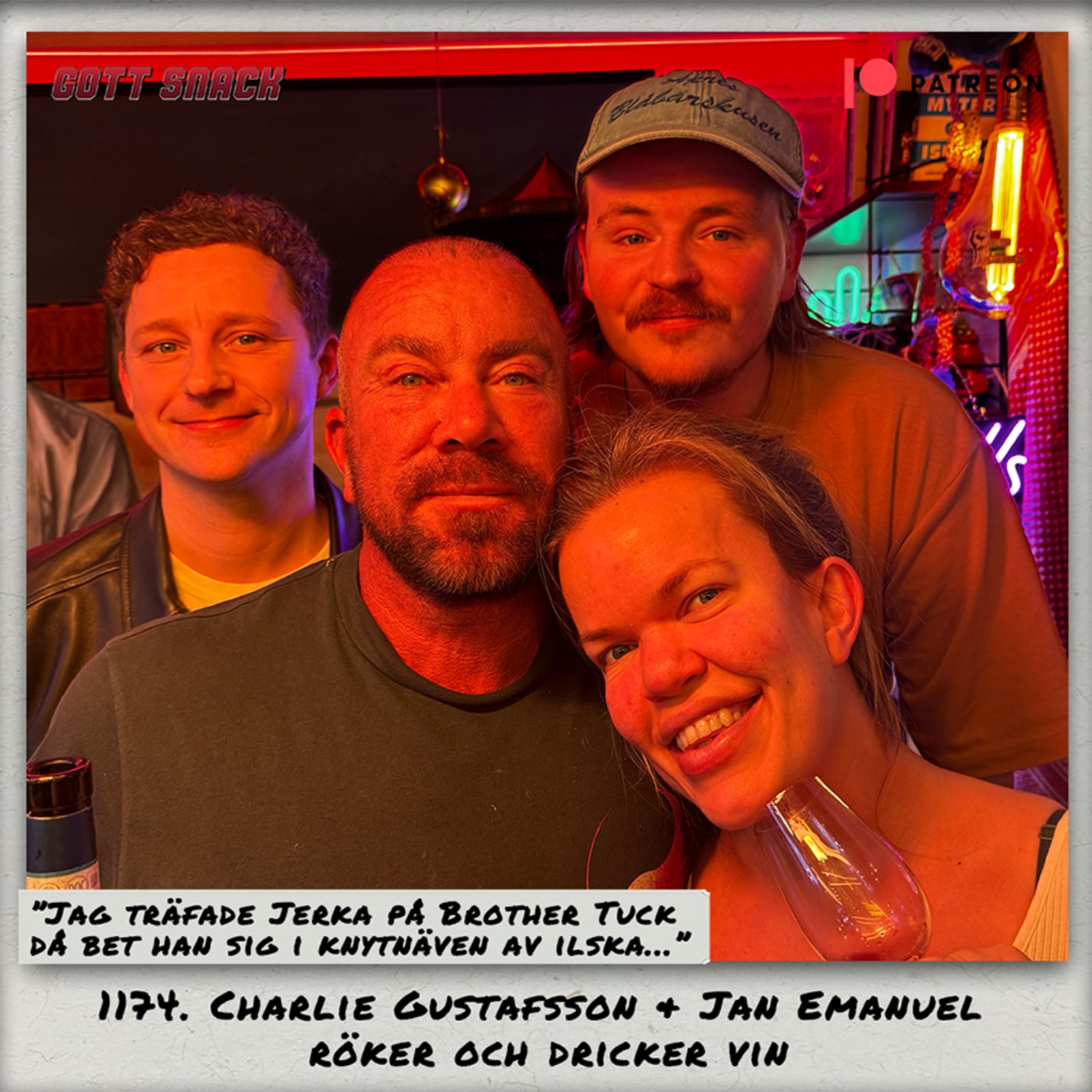 1174. DEL 1: Charlie Gustafsson & Jan Emanuel röker och dricker vin
