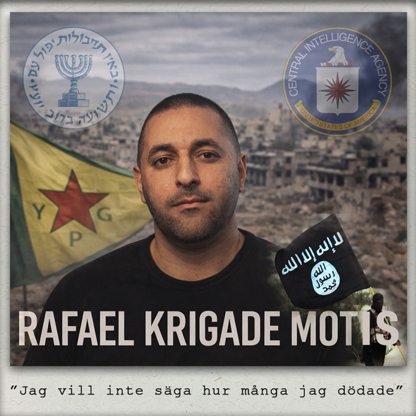 Rafael stred mot IS