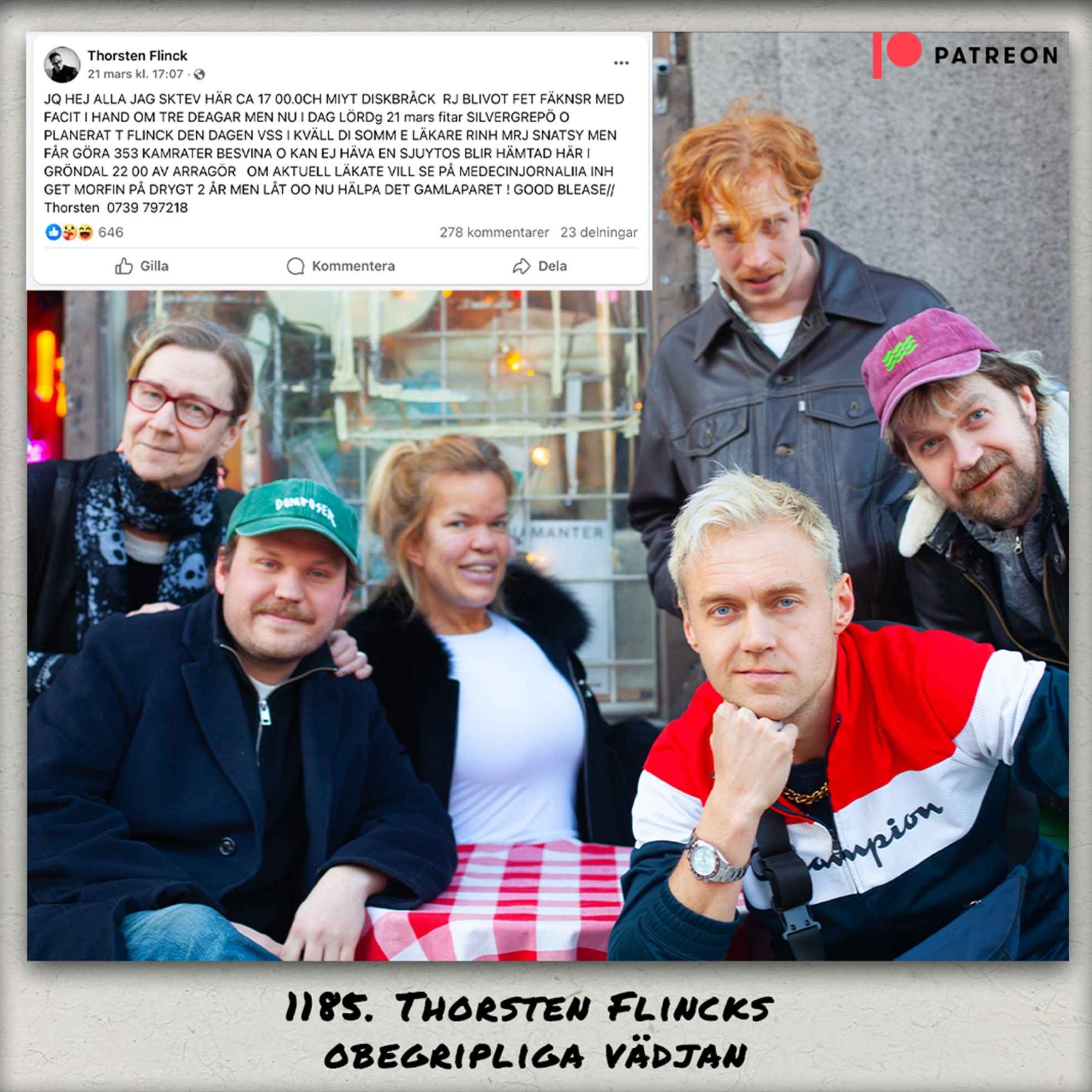 1185. DEL 2: Thorsten Flincks obegripliga vädjan