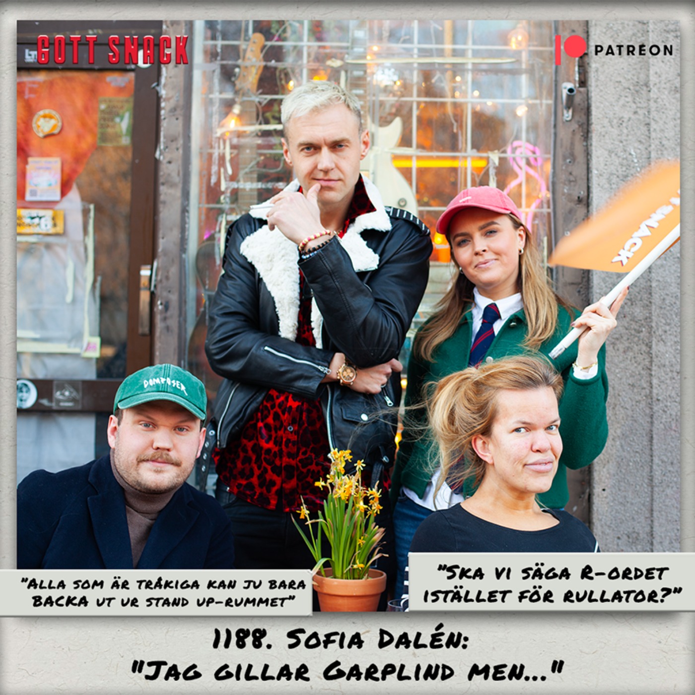 1188. DEL 1: Sofia Dalén: "Jag gillar Garplind men..." 