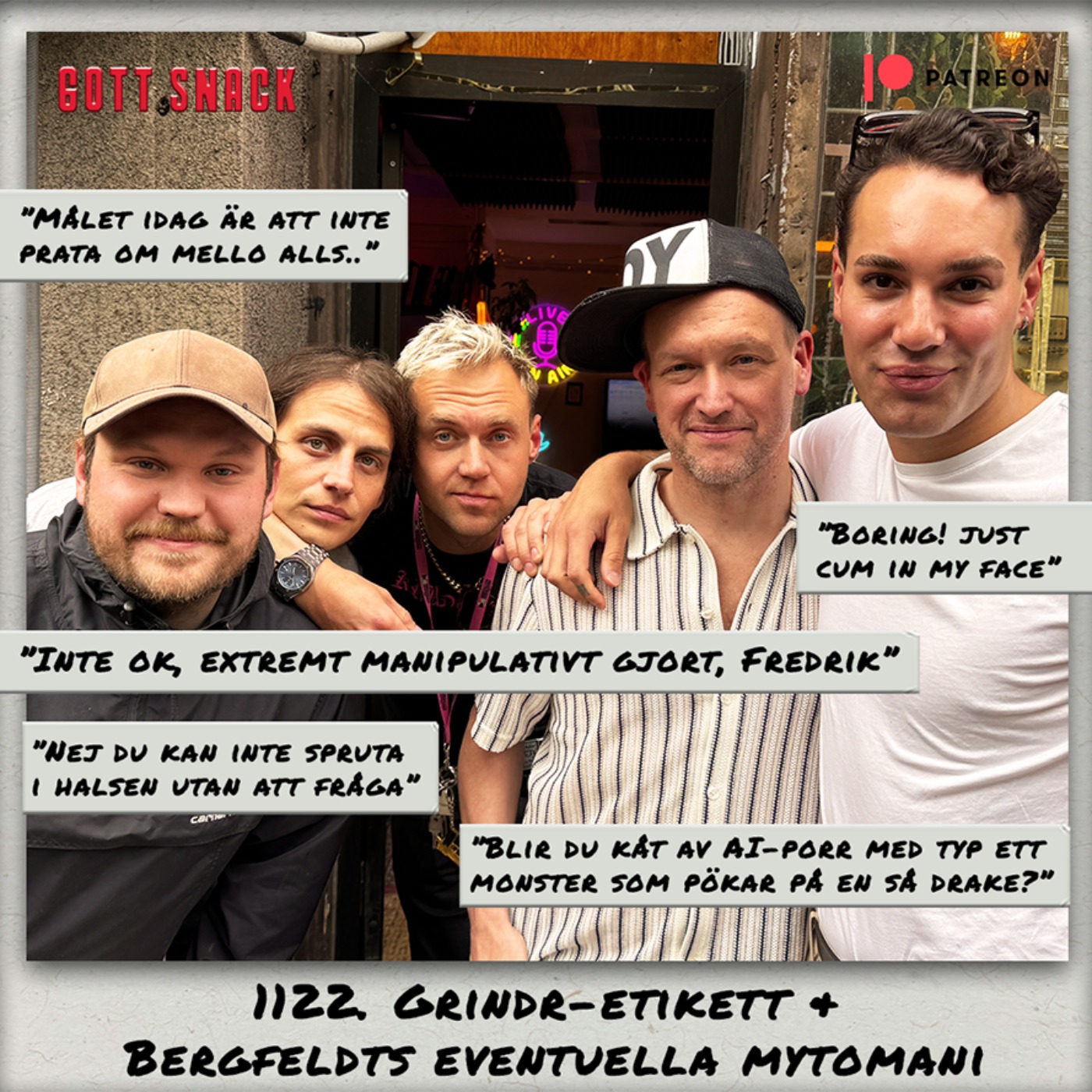 1122. DEL 2: Grindr etikett & Bergfeldts eventuella mytomani